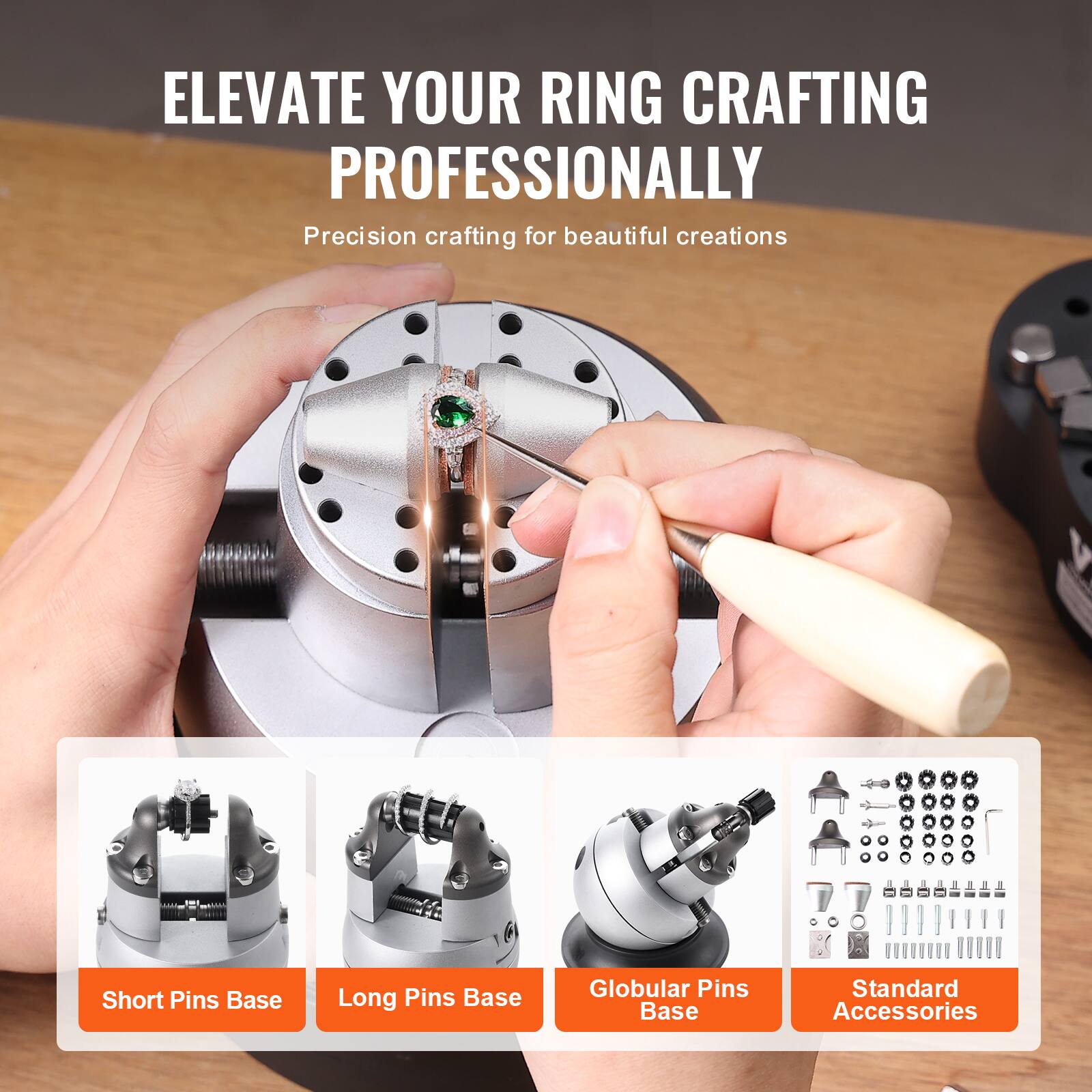 ELEVATE YOUR RING CRAFTING PROFESSIONALLY  
Precision crafting for beautiful creations

- Short Pins Base
- Long Pins Base
- Globular Pins Base
- Standard Accessories