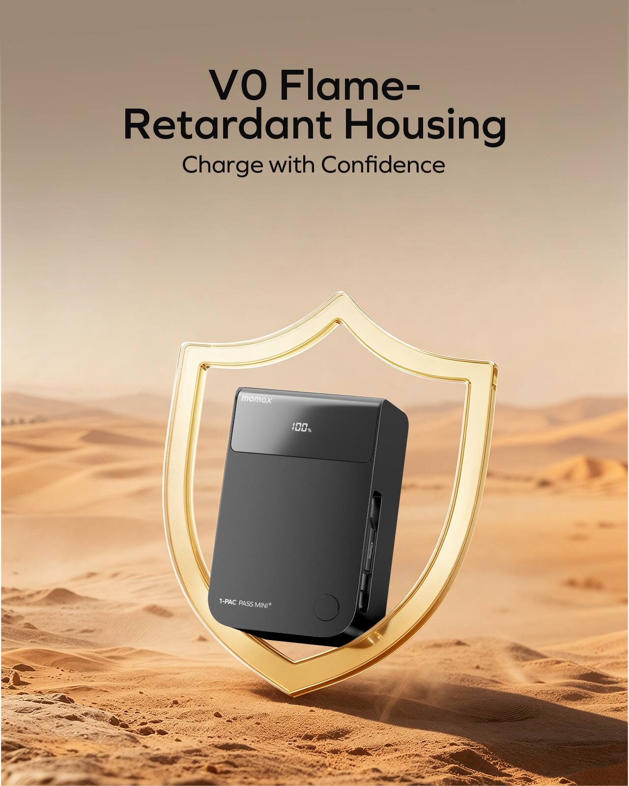 VO Flame-Retardant Housing  
Charge with Confidence  
momox 100  
1-PAC PASS MINI*