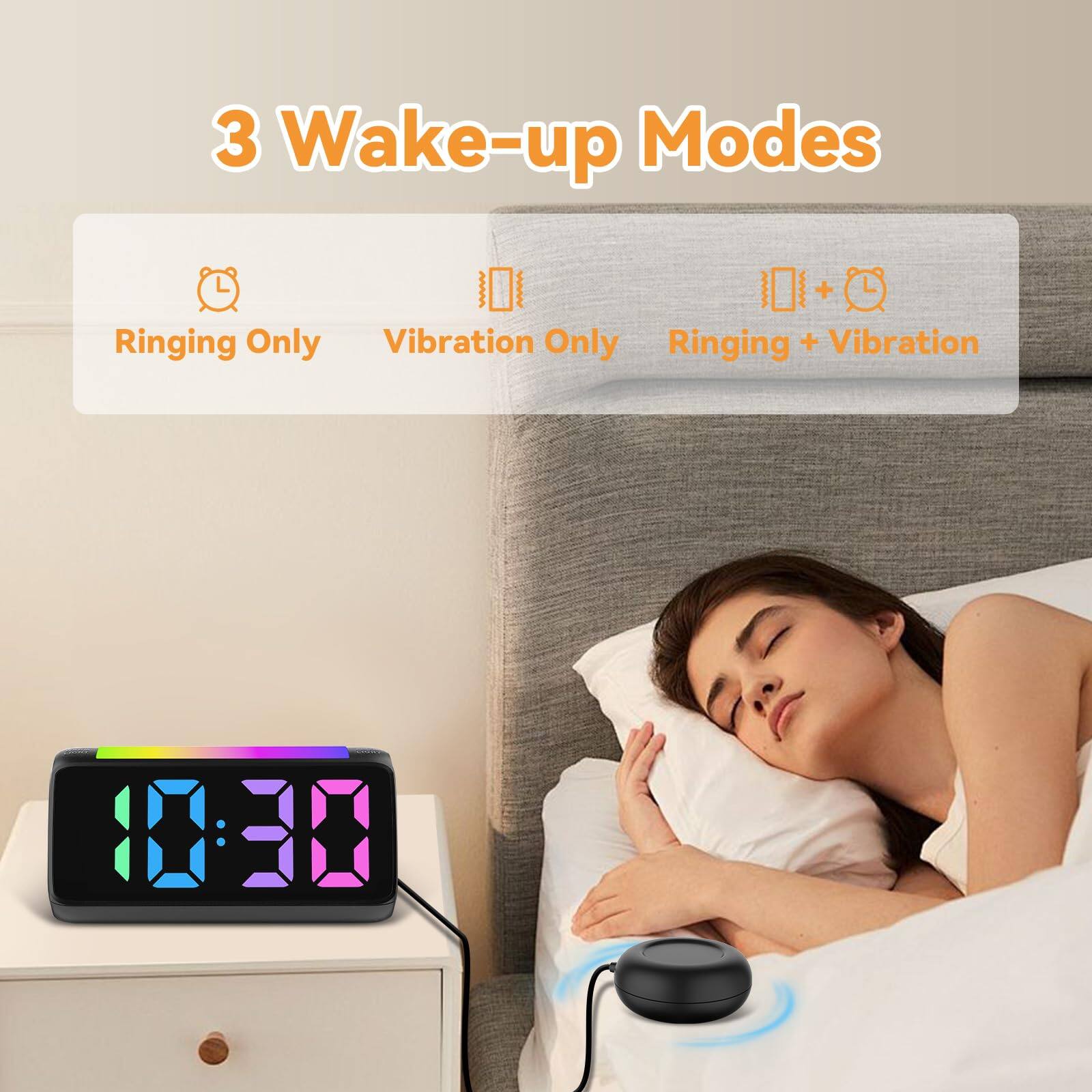 3 Wake-up Modes

- Ringing Only
- Vibration Only
- Ringing + Vibration