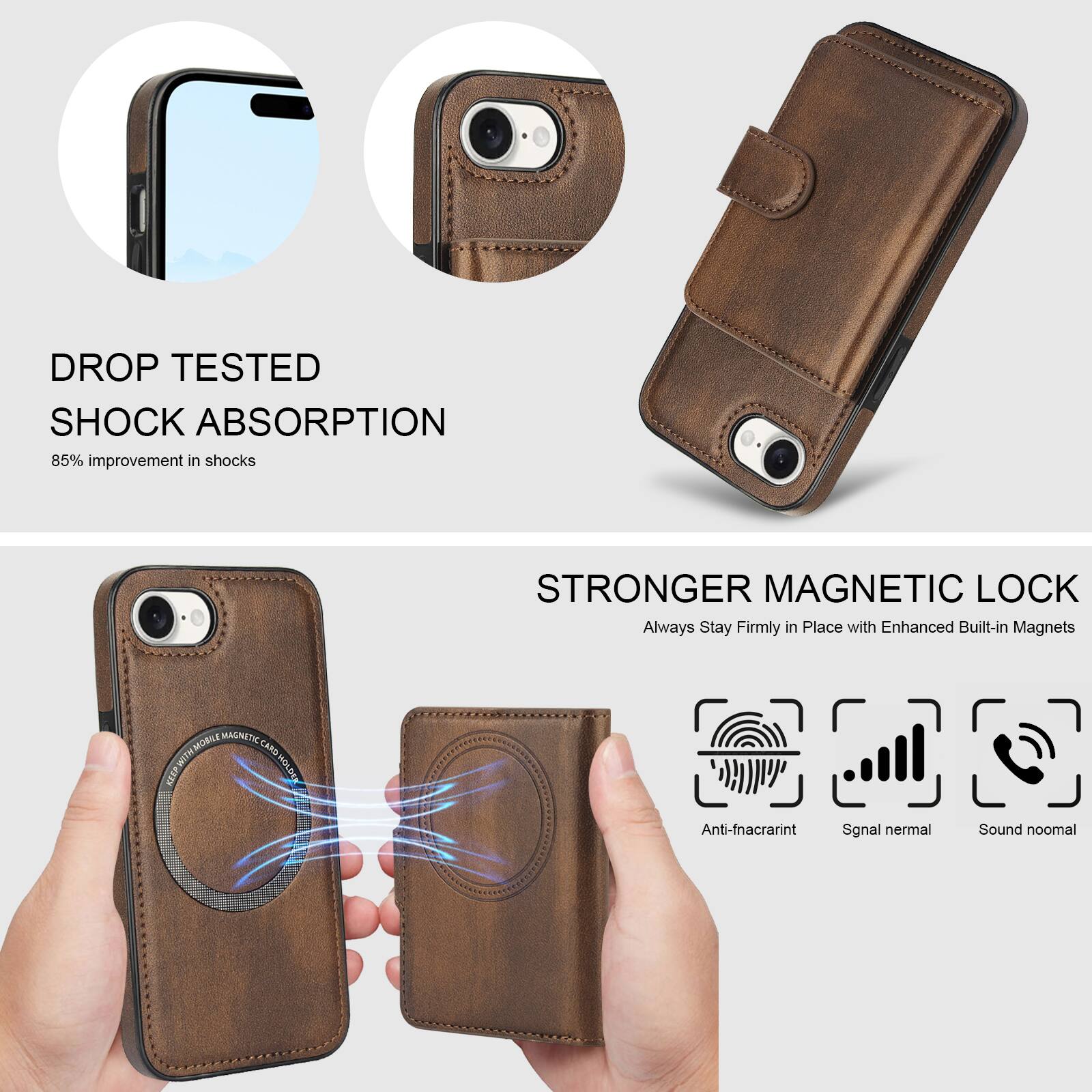 DROP TESTED  
SHOCK ABSORPTION  
85% improvement in shocks  

STRONGER MAGNETIC LOCK  
Always Stay Firmly in Place with Enhanced Built-in Magnets  

MOBILE MAGNETIC CARO  
KEEP-WORTH NAM CARDROL HOLE  

Anti-fnacrarint  
Sgnal nermal  
Sound noomal