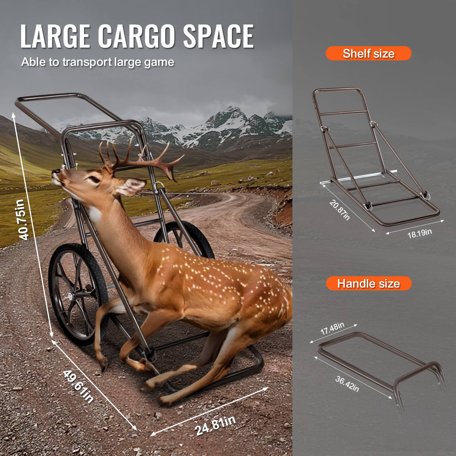 LARGE CARGO SPACE  
Able to transport large game  

Shelf size:  
40.75in x 20.87in x 18.19in  

Handle size:  
17.48in x 36.42in