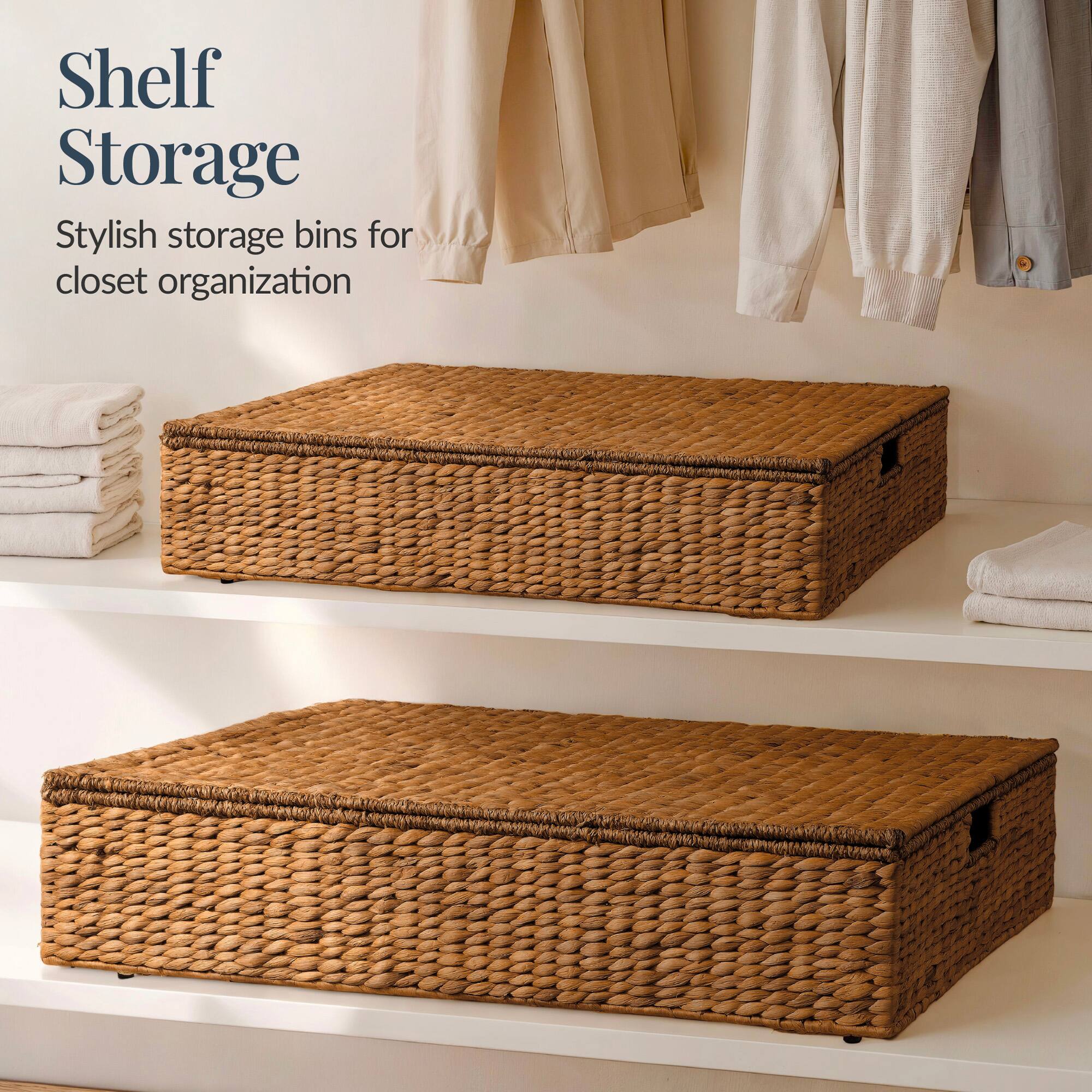 Shelf Storage  
Stylish storage bins for closet organization