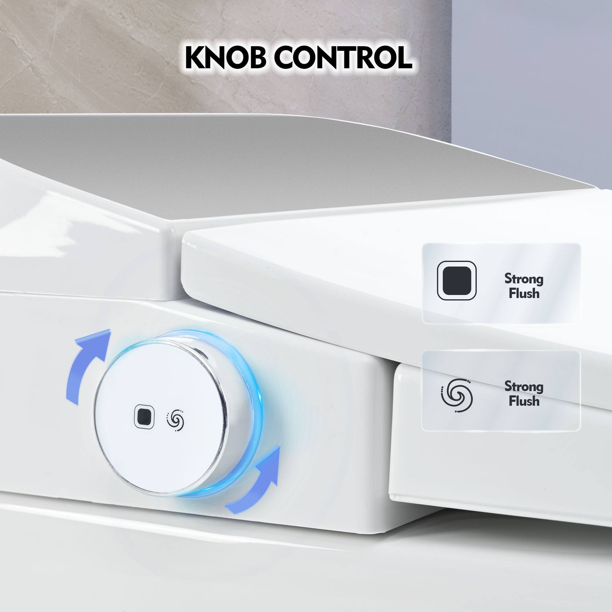 KNOB CONTROL

Strong Flush

Strong Flush