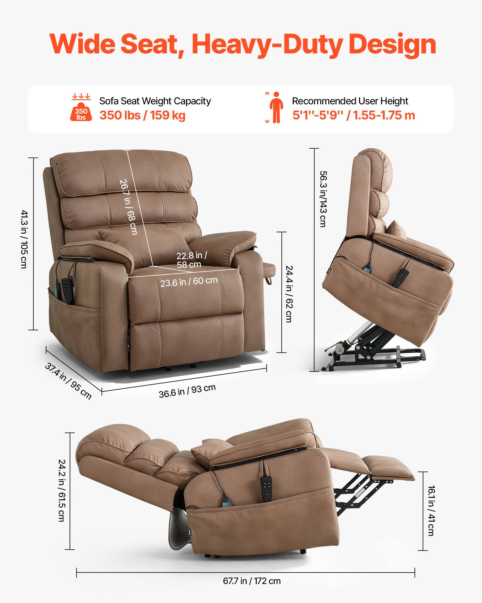 Wide Seat, Heavy-Duty Design

Sofa Seat Weight Capacity: 350 lbs / 159 kg

Recommended User Height: 5'1" - 5'9" / 1.55 - 1.75 m

- 41.3 in / 105 cm
- 26.7 in / 68 cm
- 22.8 in / 58 cm
- 23.6 in / 60 cm
- 36.6 in / 93 cm
- 37.4 in / 95 cm
- 56.3 in / 143 cm
- 24.4 in / 62 cm
- 24.2 in / 61.5 cm
- 16.1 in / 41 cm
- 67.7 in / 172 cm