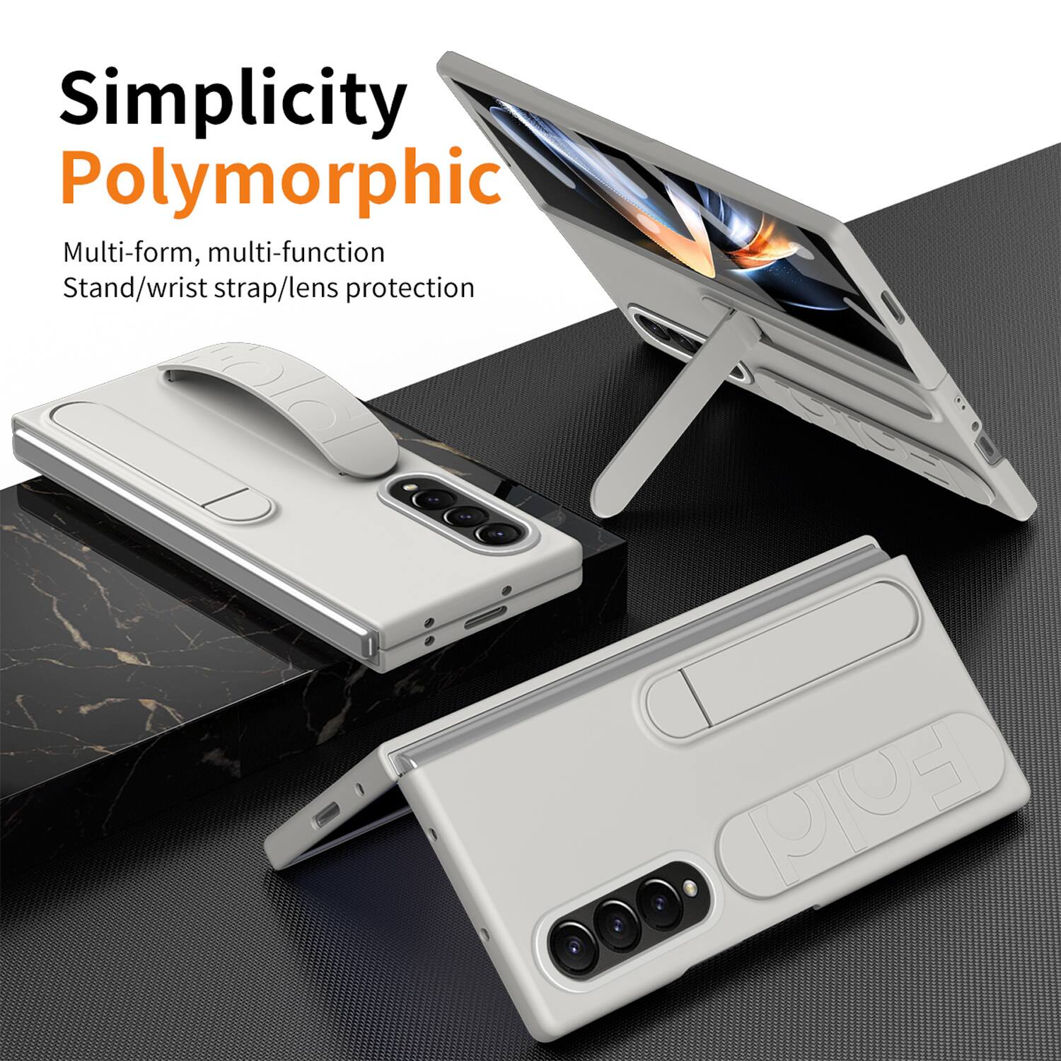 Simplicity  
Polymorphic  
Multi-form, multi-function  
Stand/wrist strap/lens protection