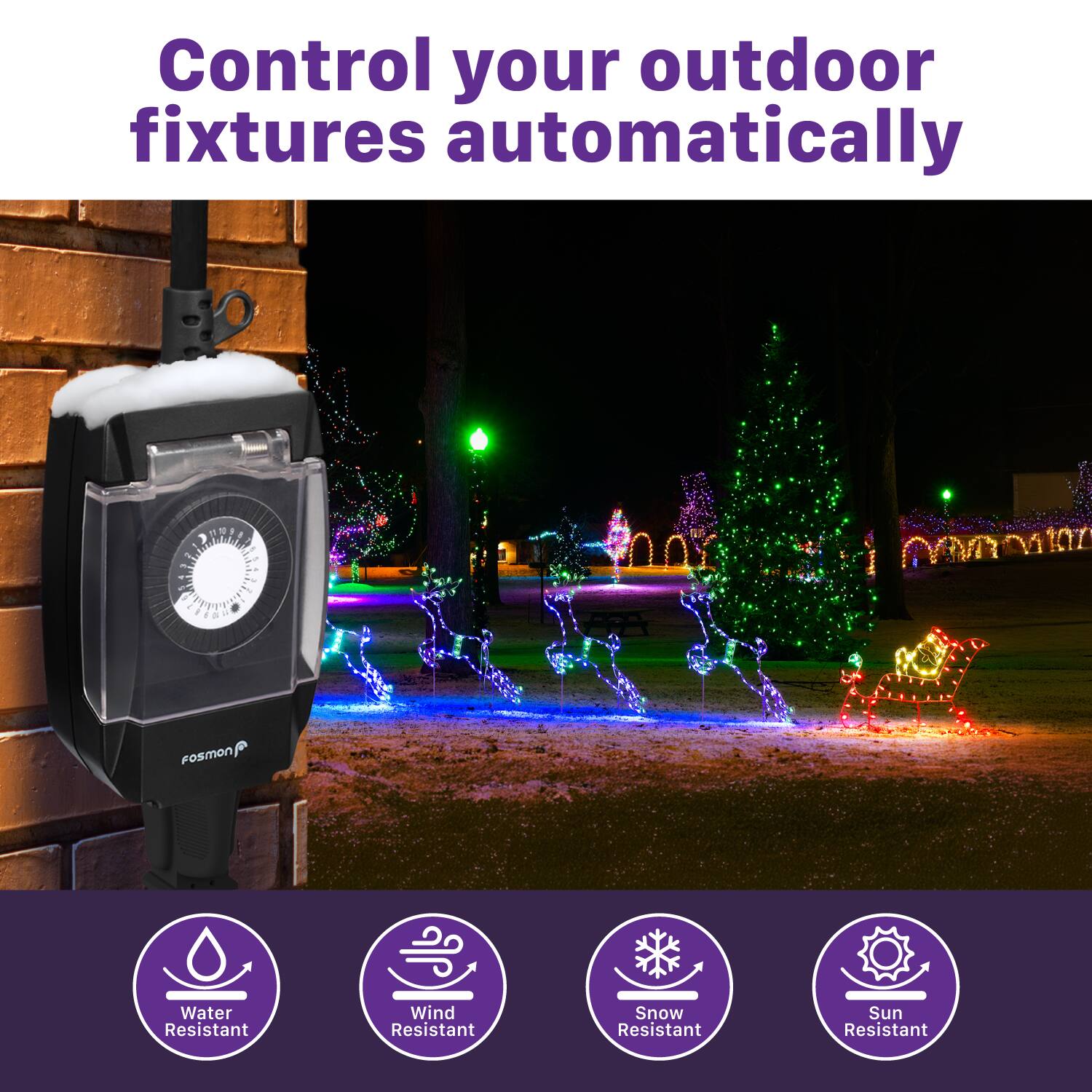 Control your outdoor fixtures automatically. FOSMON Water Resistant Wind Resistant Snow Resistant Sun Resistant