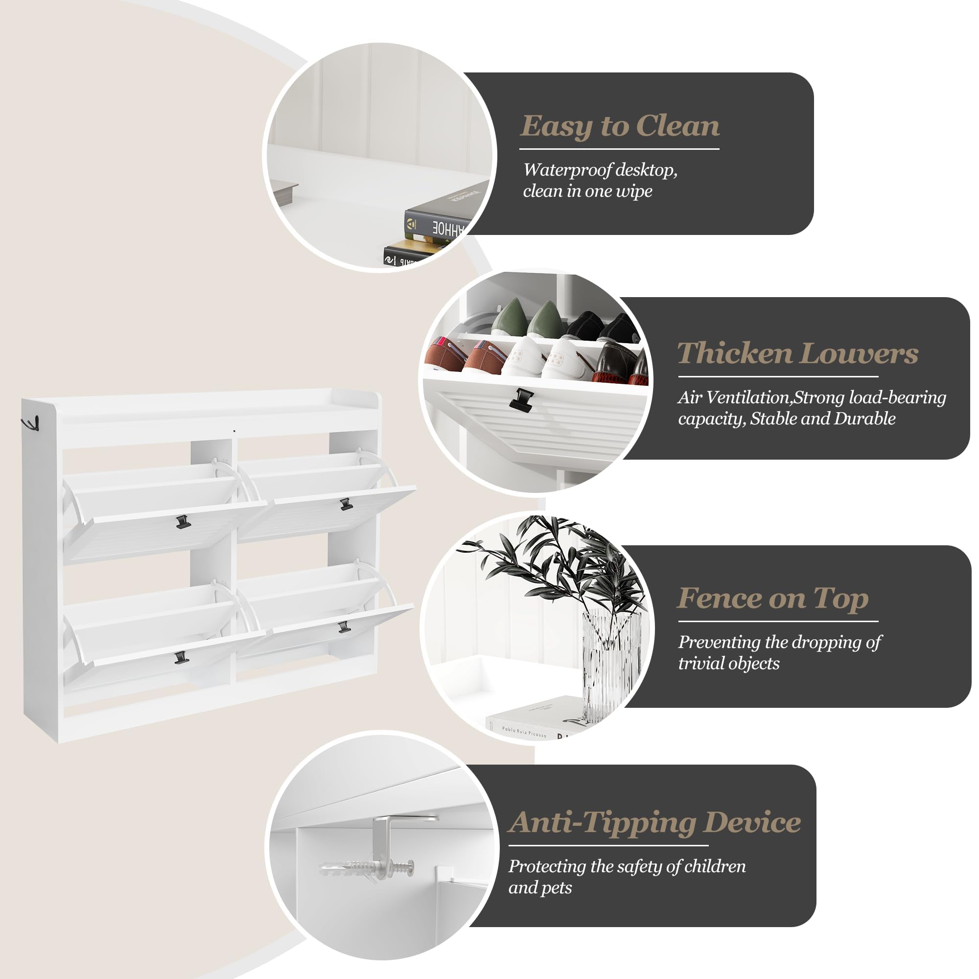 Easy to Clean  
Waterproof desktop, clean in one wipe

Thicken Louvers  
Air Ventilation, Strong load-bearing capacity, Stable and Durable

Fence on Top  
Preventing the dropping of trivial objects

Anti-Tipping Device  
Protecting the safety of children and pets