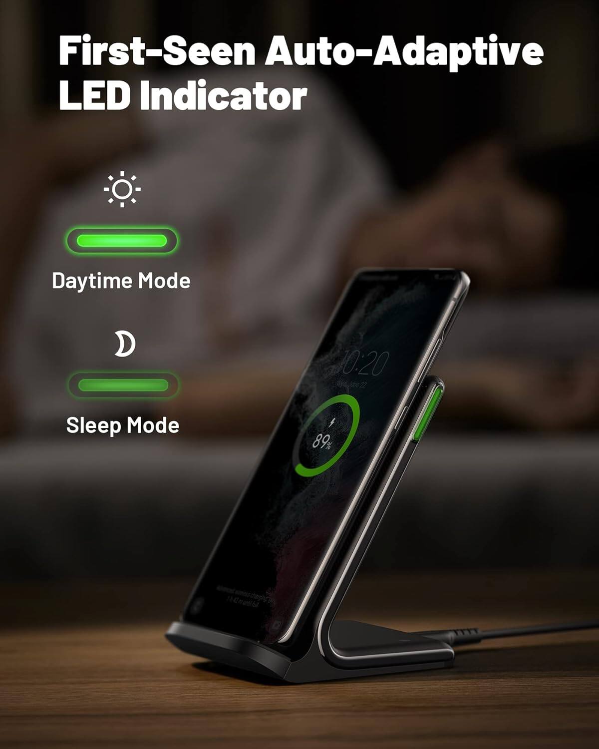 First-Seen Auto-Adaptive LED Indicator
Daytime Mode
Sleep Mode
10:20
89%
