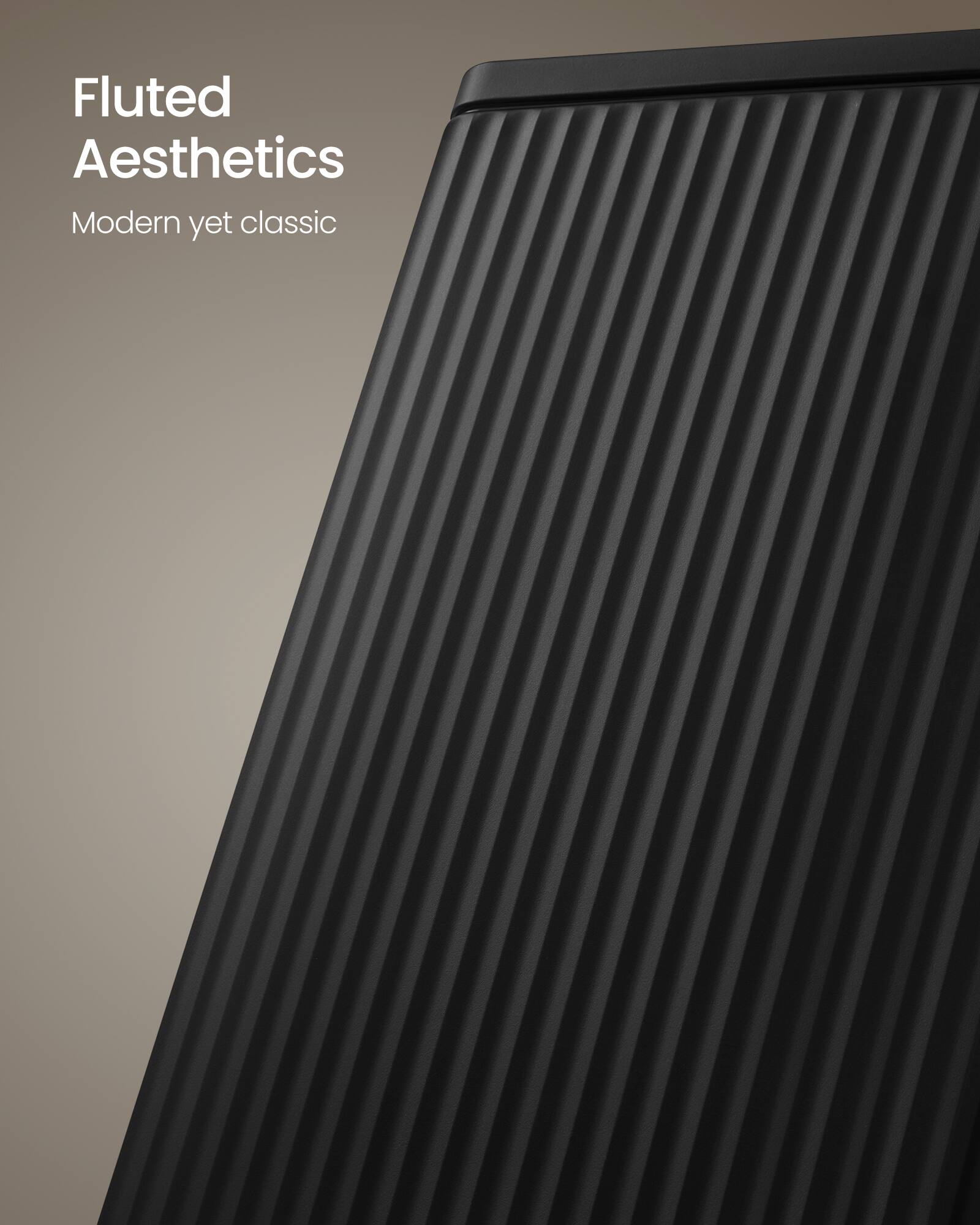 Fluted Aesthetics  
Modern yet classic