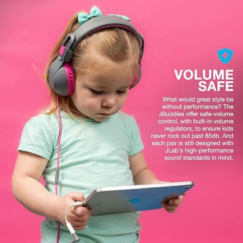**VOLUME SAFE**

What would great style be without performance? The JBuddies offer safe-volume control, with built-in volume regulators, to ensure kids never rock out past 85db. And each pair is still designed with JLab's high-performance sound standards in mind.