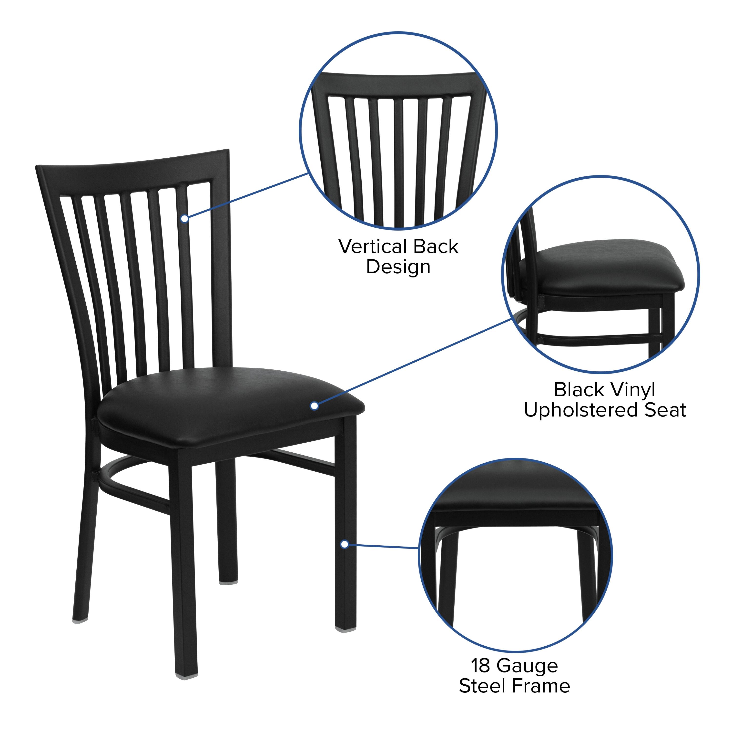 Vertical Back Design  
Black Vinyl Upholstered Seat  
18 Gauge Steel Frame