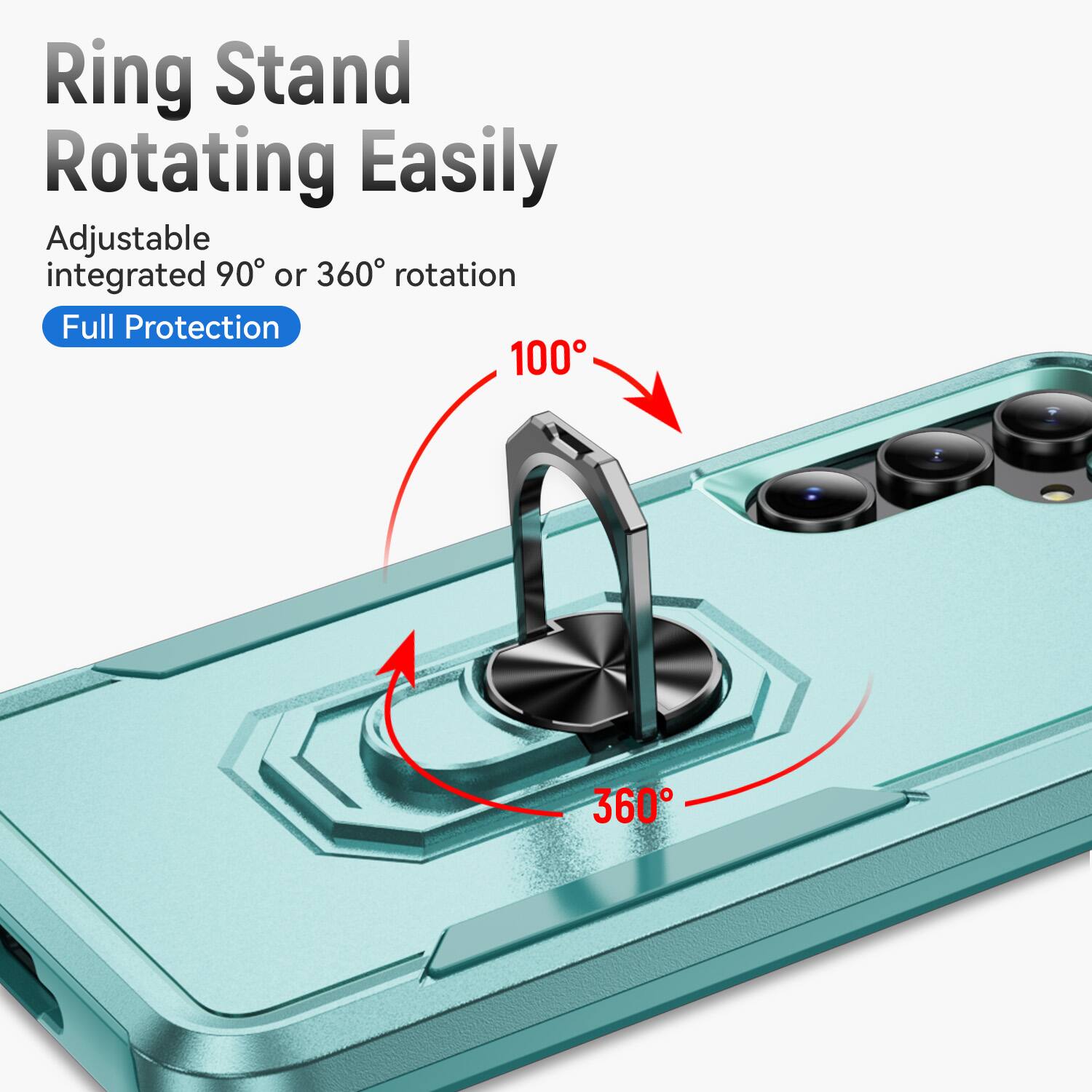 Ring Stand Rotating Easily  
Adjustable integrated 90° or 360° rotation  
Full Protection