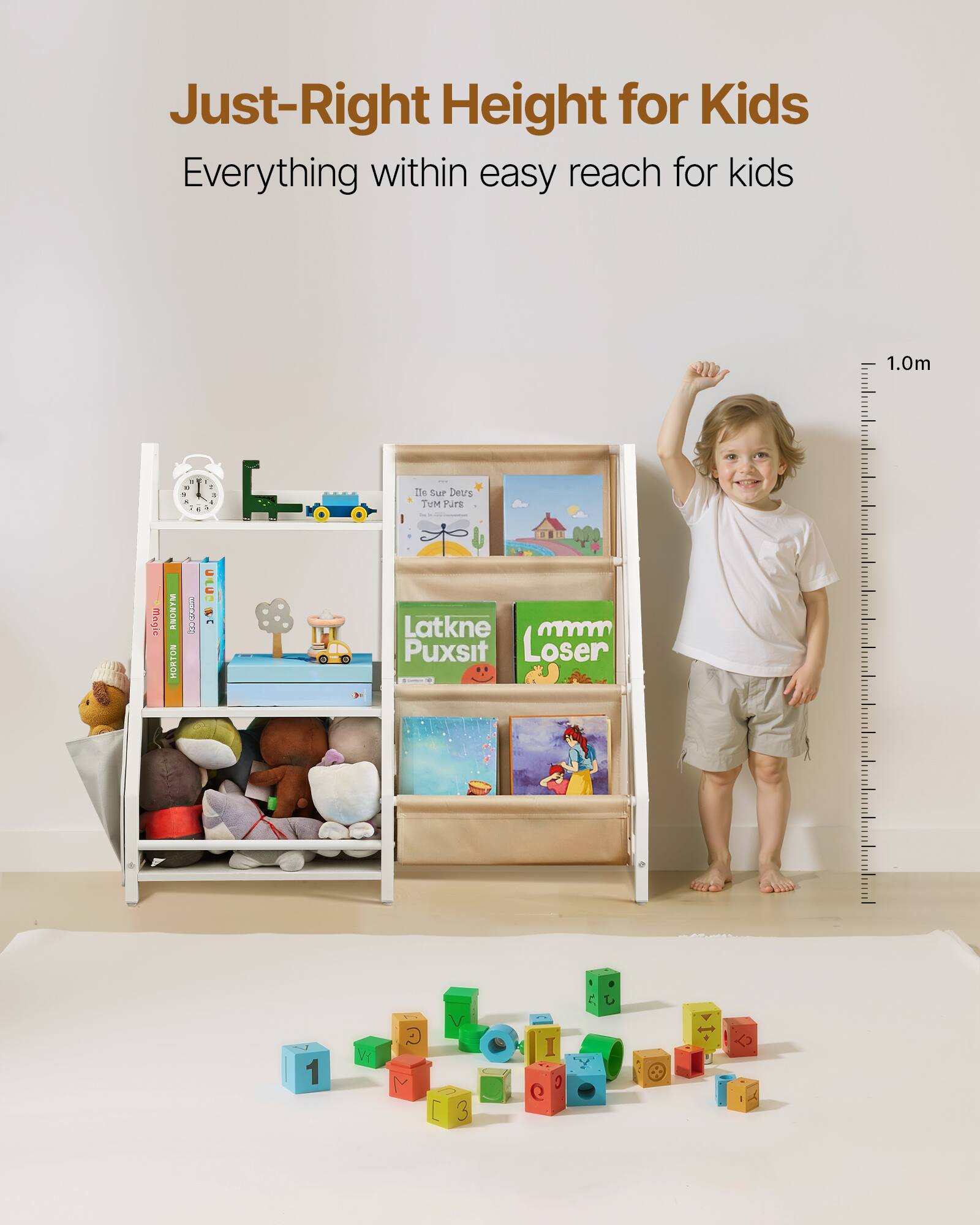 Just-Right Height for Kids  
Everything within easy reach for kids  

1.0m
