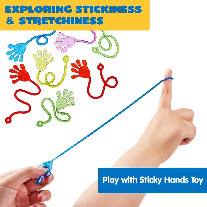 EXPLORING STICKINESS & STRETCHINESS

Play with Sticky Hands Toy