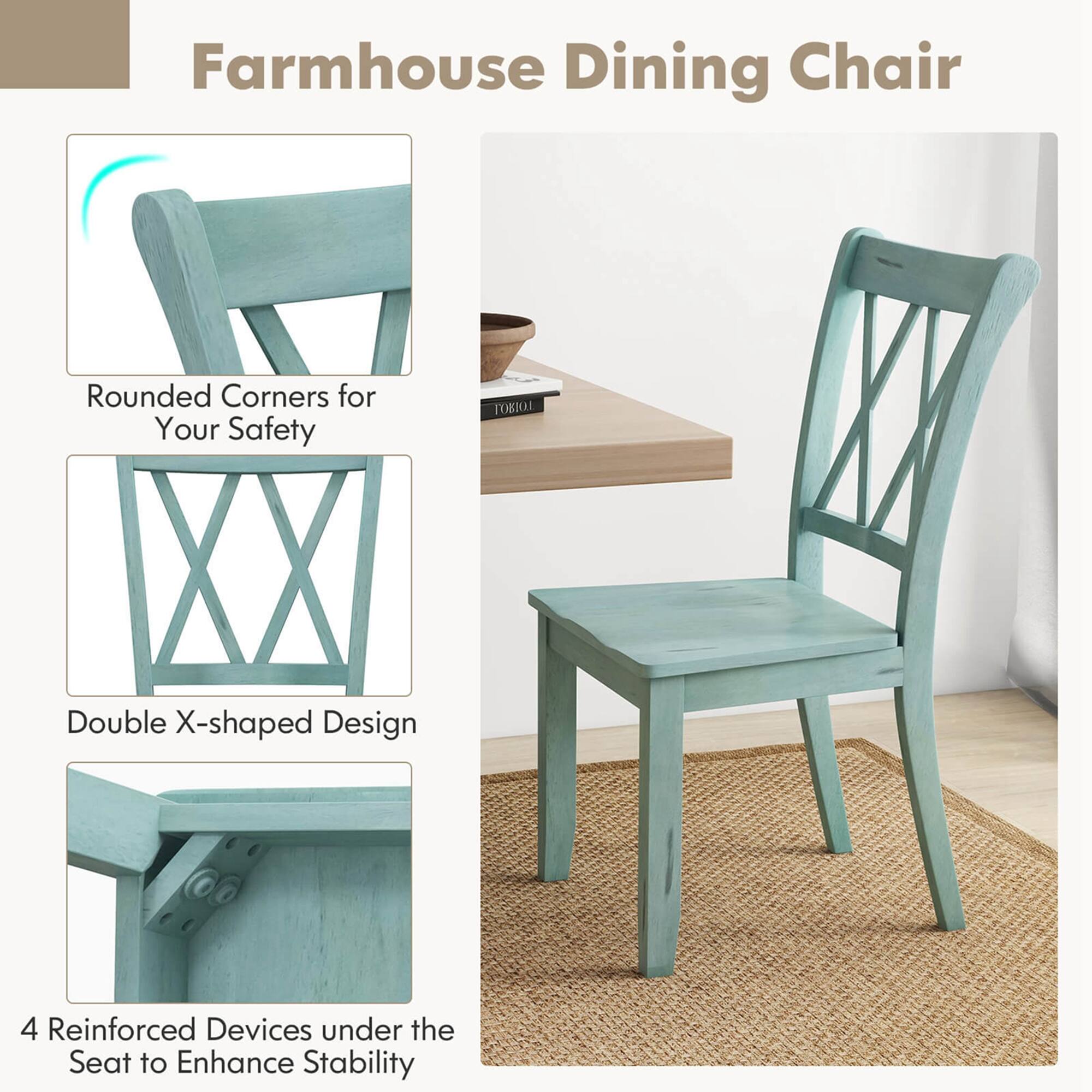 Farmhouse Dining Chair

- Rounded Corners for Your Safety
- Double X-shaped Design
- 4 Reinforced Devices under the Seat to Enhance Stability