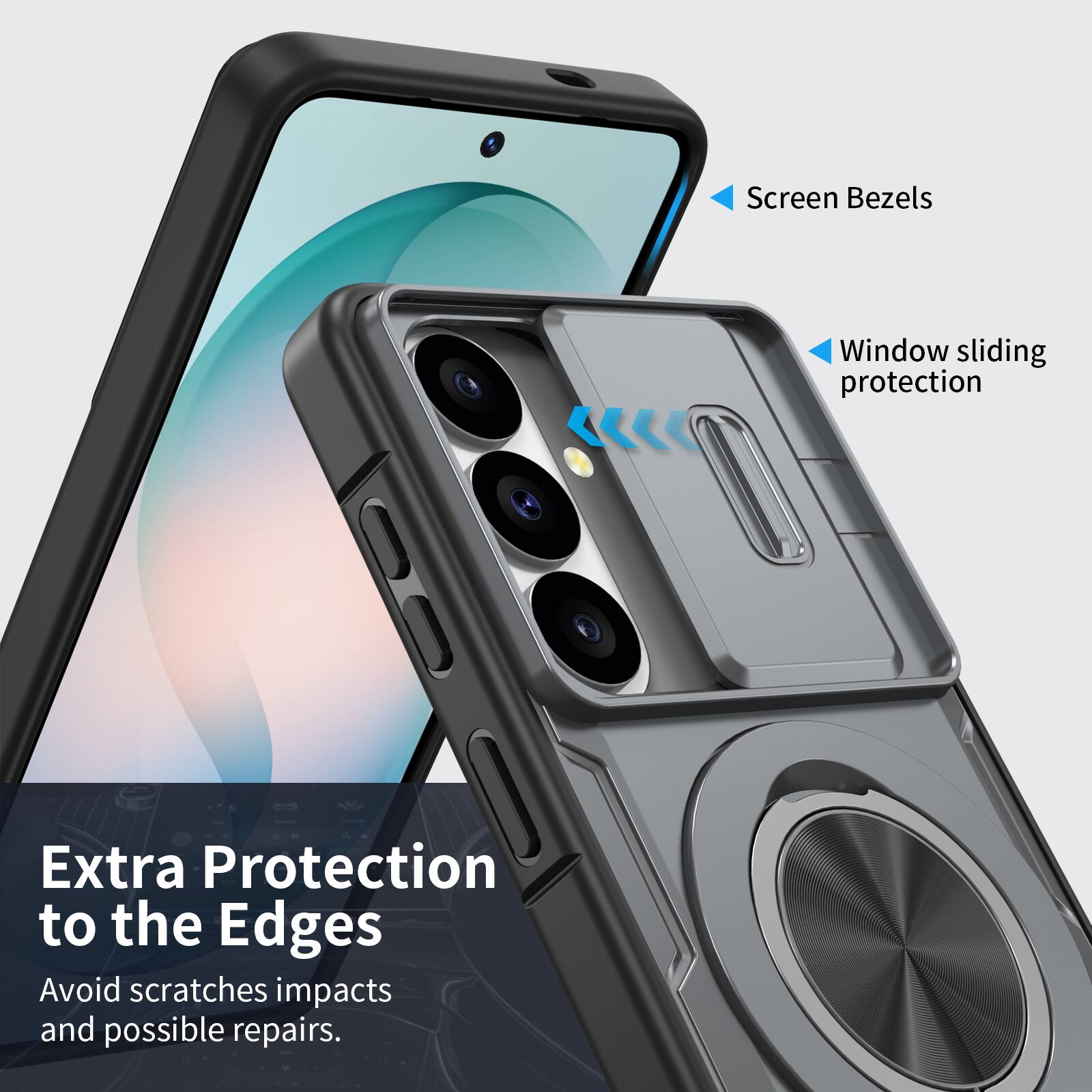 Screen Bezels  
Window sliding protection  
Extra Protection to the Edges  
Avoid scratches, impacts and possible repairs.