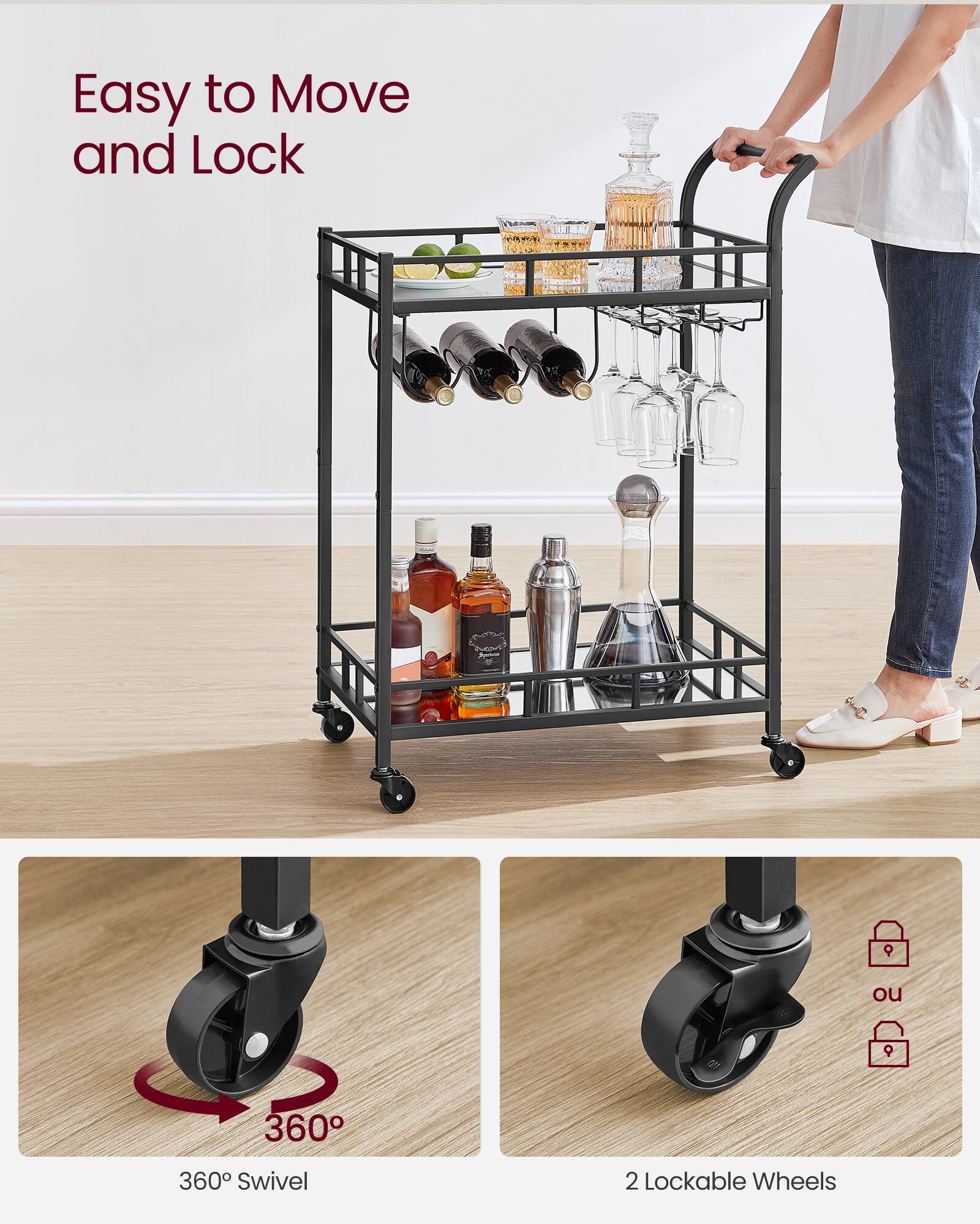 Easy to Move and Lock

360° Swivel

2 Lockable Wheels