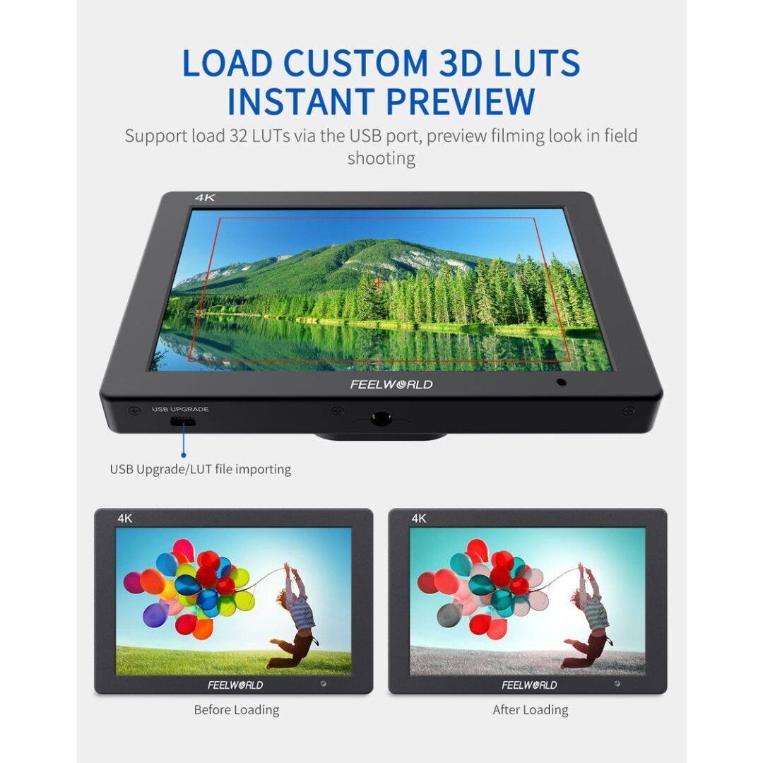 LOAD CUSTOM 3D LUTS  
INSTANT PREVIEW  

Support load 32 LUTs via the USB port, preview filming look in field shooting  

USB Upgrade/LUT file importing  

Before Loading  

After Loading