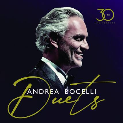 30th Anniversary
Andrea Bocelli
Duets