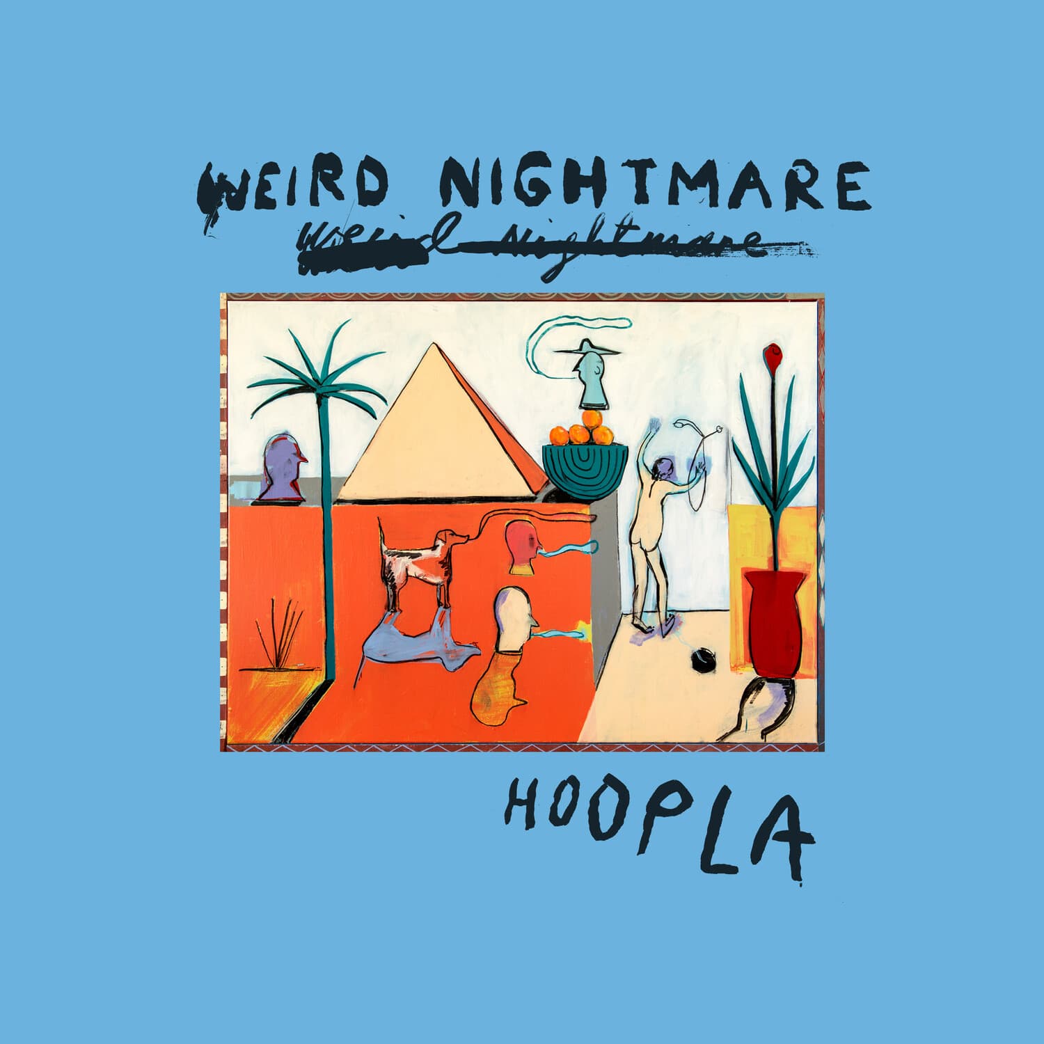 Weird Nightmare - Hoopla   - VINYL LP