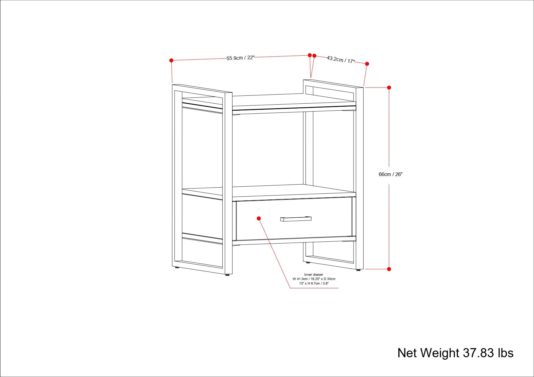 55.9cm / 22"  
43.2cm / 17"  
66cm / 26"  

Inner drawer  
W 41.3cm / 16.25" x D 33cm / 13" x H 9.7cm / 3.8"  

Net Weight 37.83 lbs