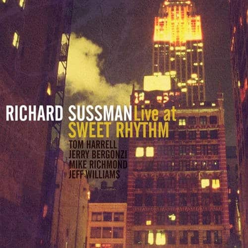 Richard Sussman - Live at Sweet Rhyhm   - COMPACT DISCS [CD] price history on PriceWatchPro