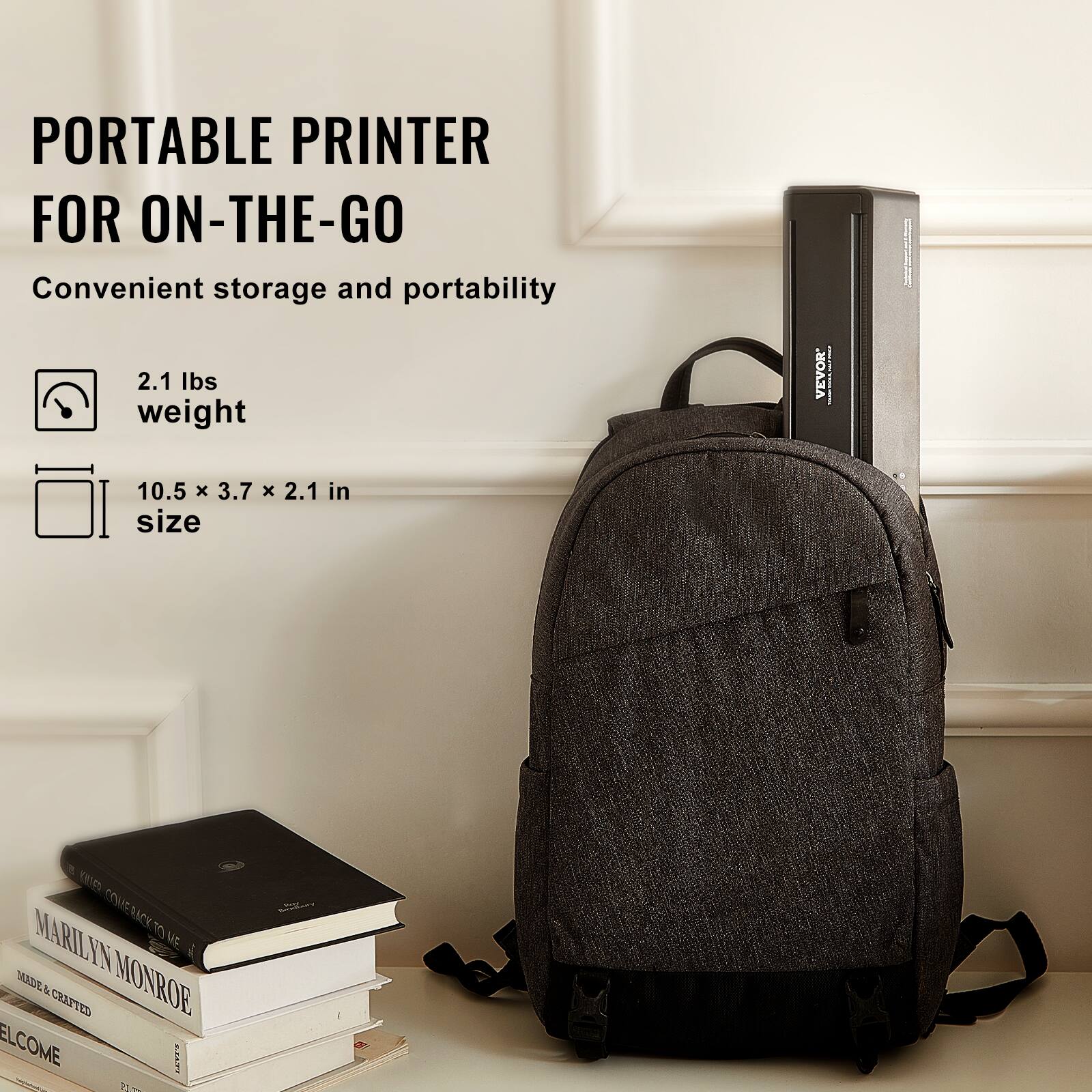 PORTABLE PRINTER FOR ON-THE-GO  
Convenient storage and portability  

2.1 lbs weight  
10.5 x 3.7 x 2.1 in size  

MARILYN MONROE  
MADE & CRAFTED  
WELCOME