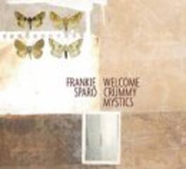 Frankie Sparo - Welcome Crummy Mystics - VINYL LP