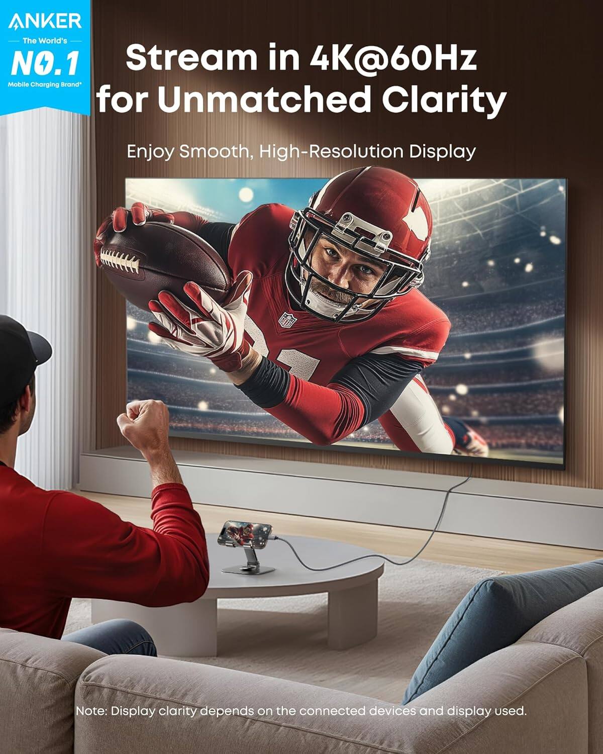ANKER  
The World's NO.1 Mobile Charging Brand  

Stream in 4K@60Hz for Unmatched Clarity  

Enjoy Smooth, High-Resolution Display  

Note: Display clarity depends on the connected devices and display used.