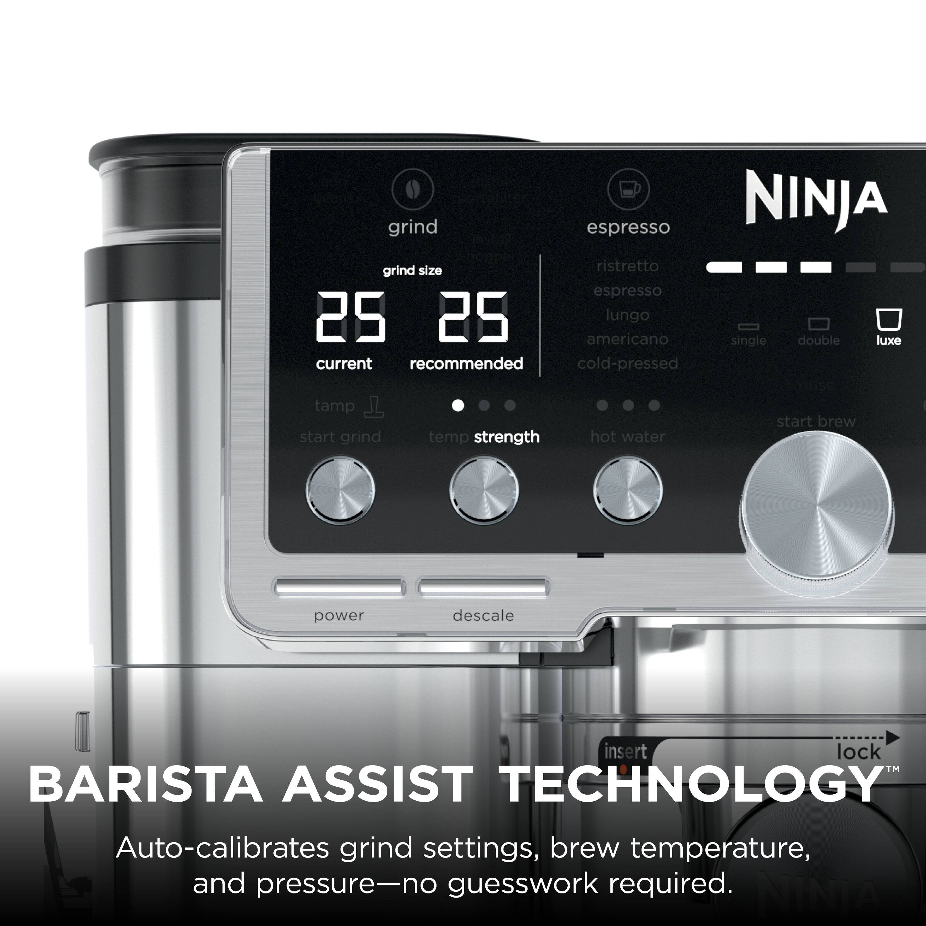 NINJA grind espresso grind size ristretto espresso 25 25 lungo americano single double luxe current recommended cold-pressed Anse tamp start brew start grind temp strength hot water power descale insert lock BARISTA ASSIST TECHNOLOGY Auto-calibrates grind settings, brew temperature, and pressure-no guesswork required.