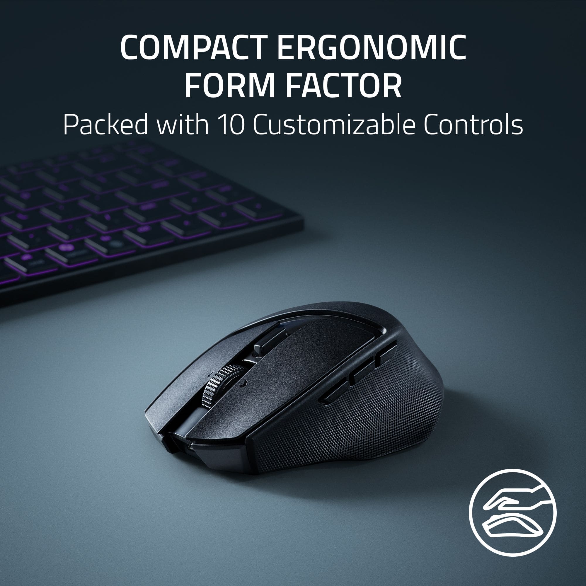 Compact Ergonomic Form Factor Packed with 10 Customizable Controls.