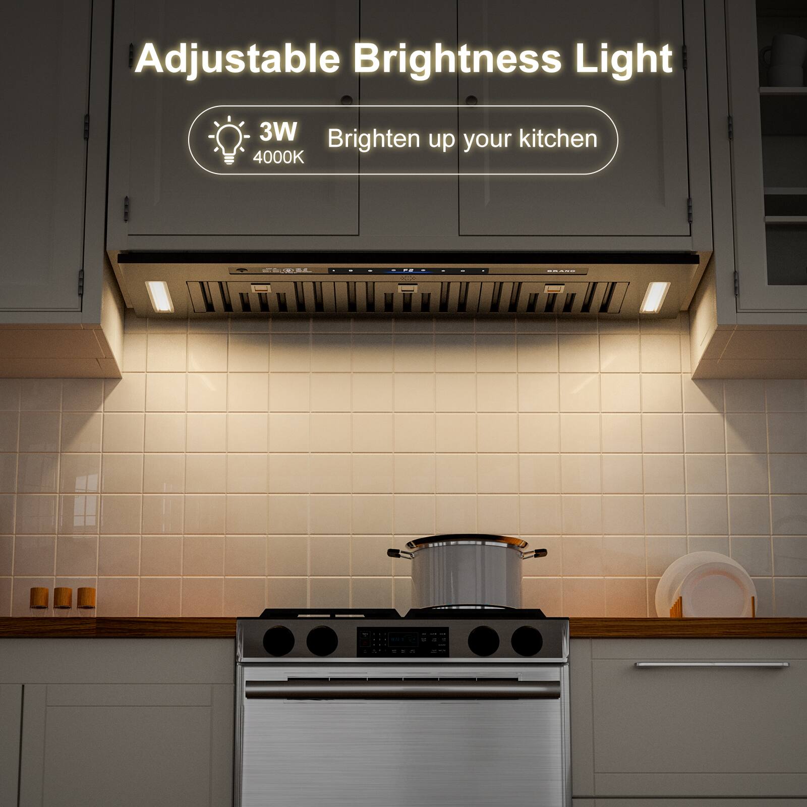 Adjustable Brightness Light  
3W 4000K  
Brighten up your kitchen