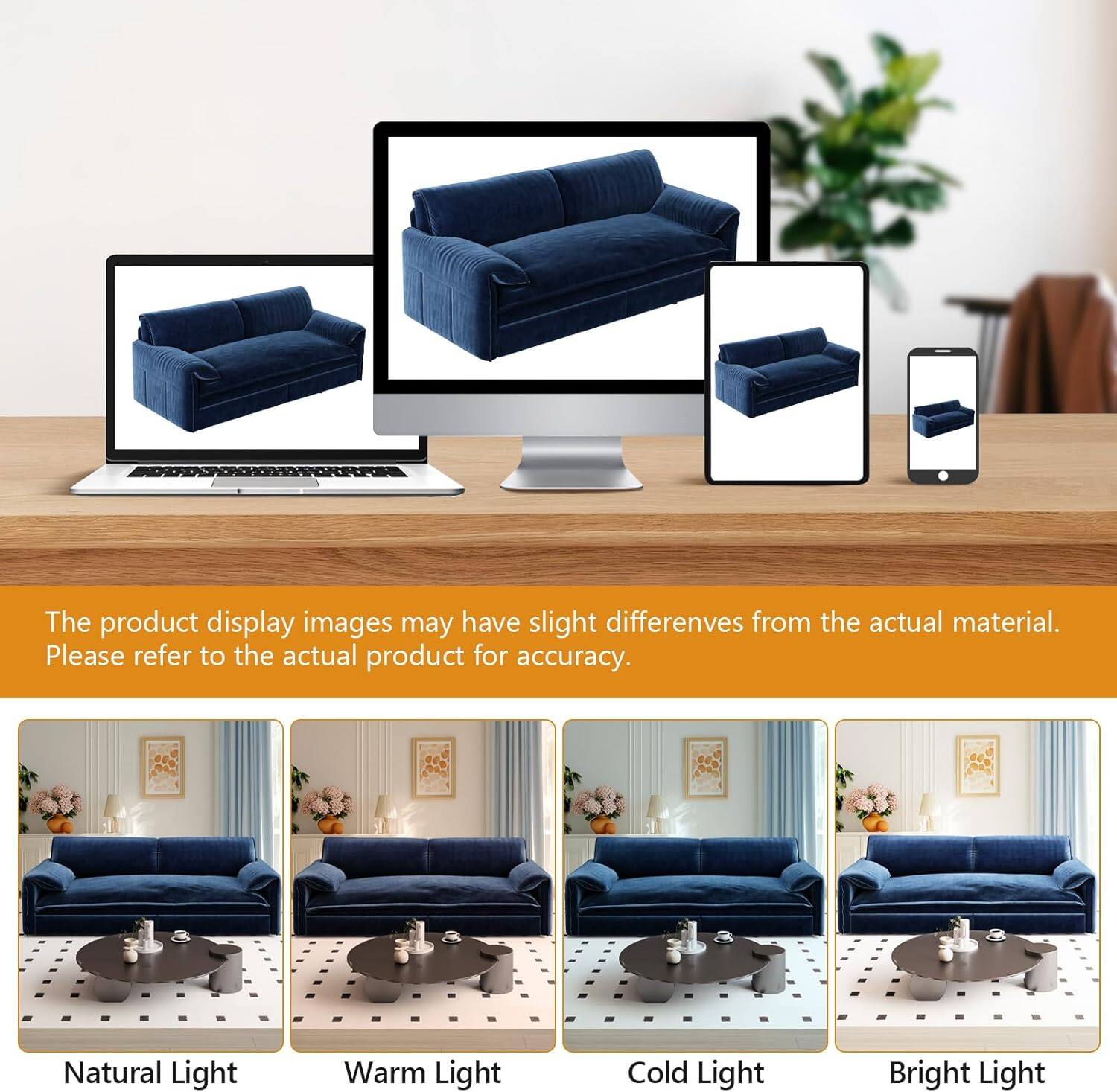 The product display images may have slight differences from the actual material. Please refer to the actual product for accuracy.

Natural Light  
Warm Light  
Cold Light  
Bright Light