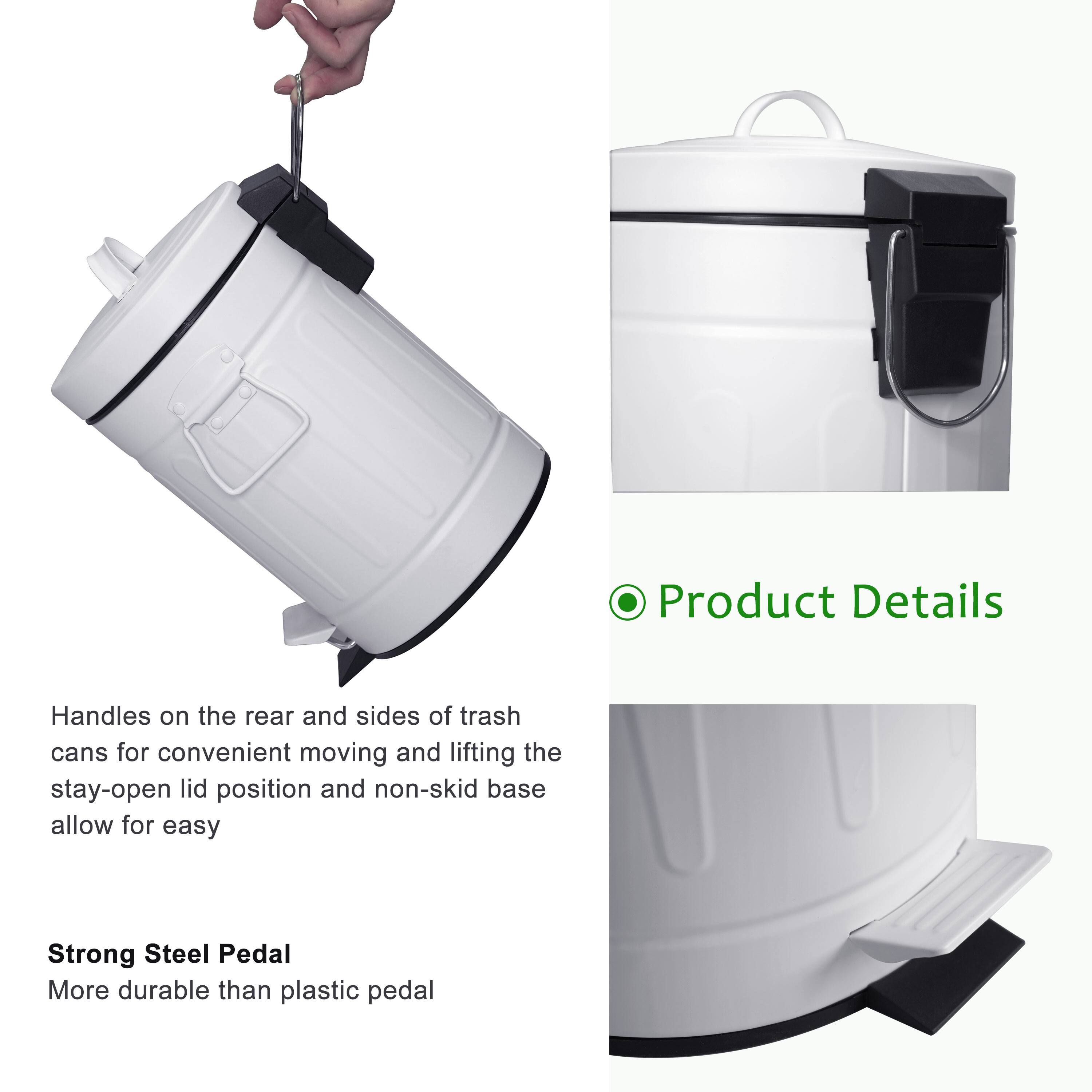 Product Details
Handles on the rear and sides of trash cans for convenient moving and lifting the stay-open lid position and non-skid base allow for easy

Strong Steel Pedal
More durable than plastic pedal