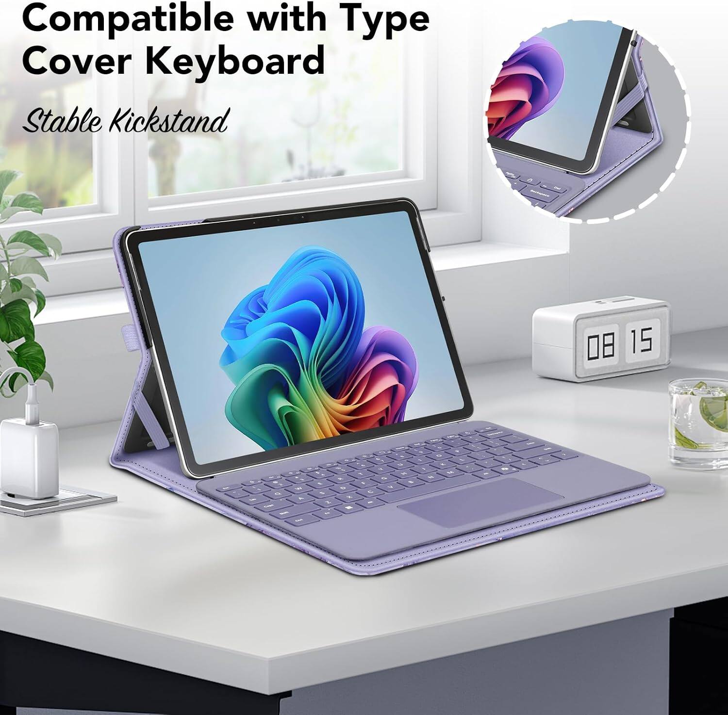 Compatible with Type Cover Keyboard  
Stable Kickstand