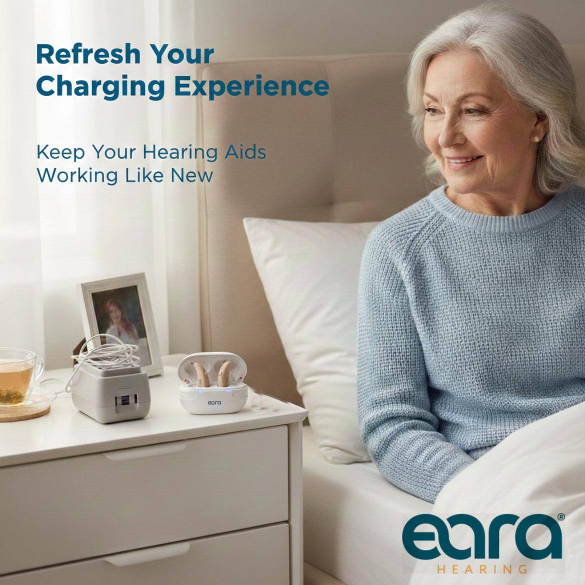 Refresh Your Charging Experience  
Keep Your Hearing Aids Working Like New  

eara HEARING