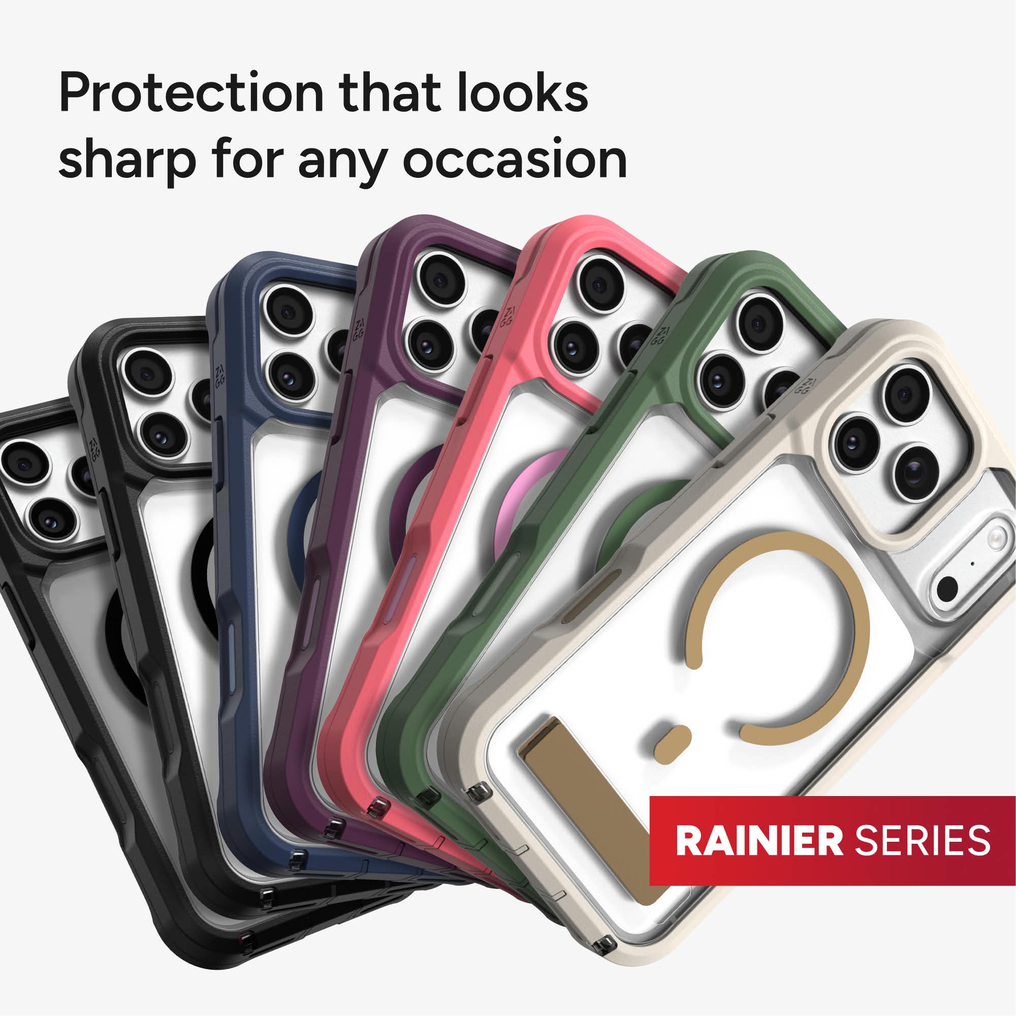 Protection that looks sharp for any occasion  
RAINIER SERIES