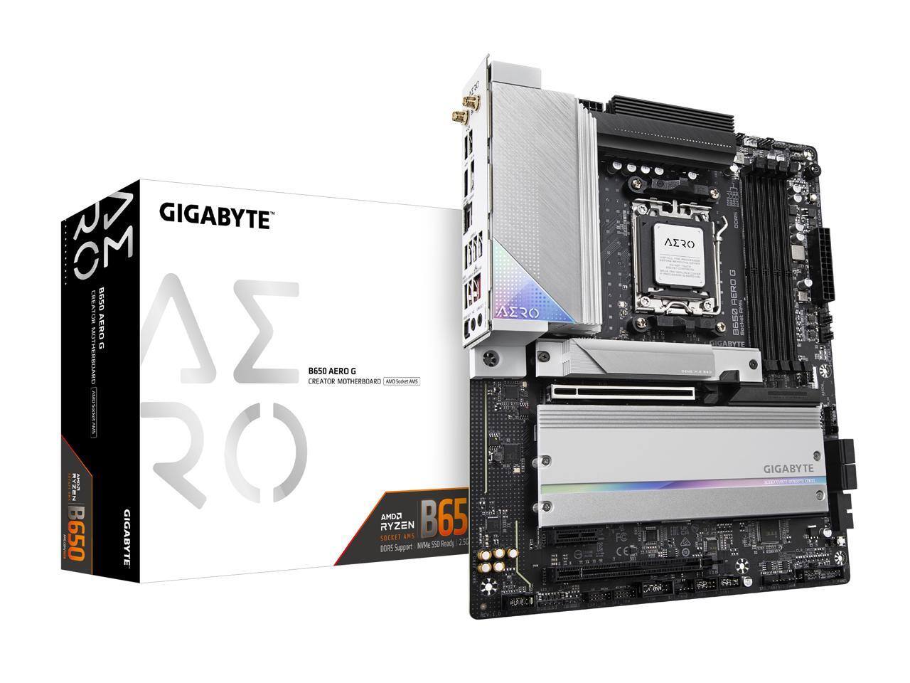 GIGABYTE  
B650 AERO G  
CREATOR MOTHERBOARD  
AMD Socket AM5  
AMD RYZEN  
DDR5 Support | PCIe 5.0 Ready | 2.5G LAN  

GIGABYTE  
B650 AERO G  
CREATOR MOTHERBOARD  
AMD Socket AM5  
AMD RYZEN  
DDR5 Support | PCIe 5.0 Ready | 2.5G LAN  

GIGABYTE  
B650 AERO G  
CREATOR MOTHERBOARD  
AMD Socket AM5  
AMD RYZEN  
DDR5 Support | PCIe 5.0 Ready | 2.5G LAN  

GIGABYTE  
B650 AERO G  
CREATOR MOTHERBOARD  
AMD Socket AM5  
AMD RYZEN  
DDR5 Support | PCIe 5.0 Ready | 2.5G LAN  

GIGABYTE  
B650 AERO G  
CREATOR MOTHERBOARD  
AMD Socket AM5  
AMD RYZEN  
DDR5 Support | PCIe 5.0 Ready | 2.5G LAN  

GIGABYTE  
B650 AERO G  
CREATOR MOTHERBOARD  
AMD Socket