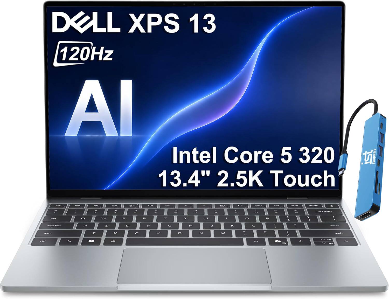 DELL XPS 13 120Hz AI Intel Core 5 320 13.4" 2.5K Touch

ist Computers

ECIT
PARTY
i
:
-
es
lab
7
Q
- 
W
22 
E
--
N
W 5

0%
Y
7 7
U
B
I
%
G
B
FILM
 C
-
 
-2025 lack
A

D
F
G
H
L
X

1. F
..
SPART
shift
Z
X
C
V
B
N
M
1
-
7 /
THE
eirl
3
art
1%
O www.
<
Bath