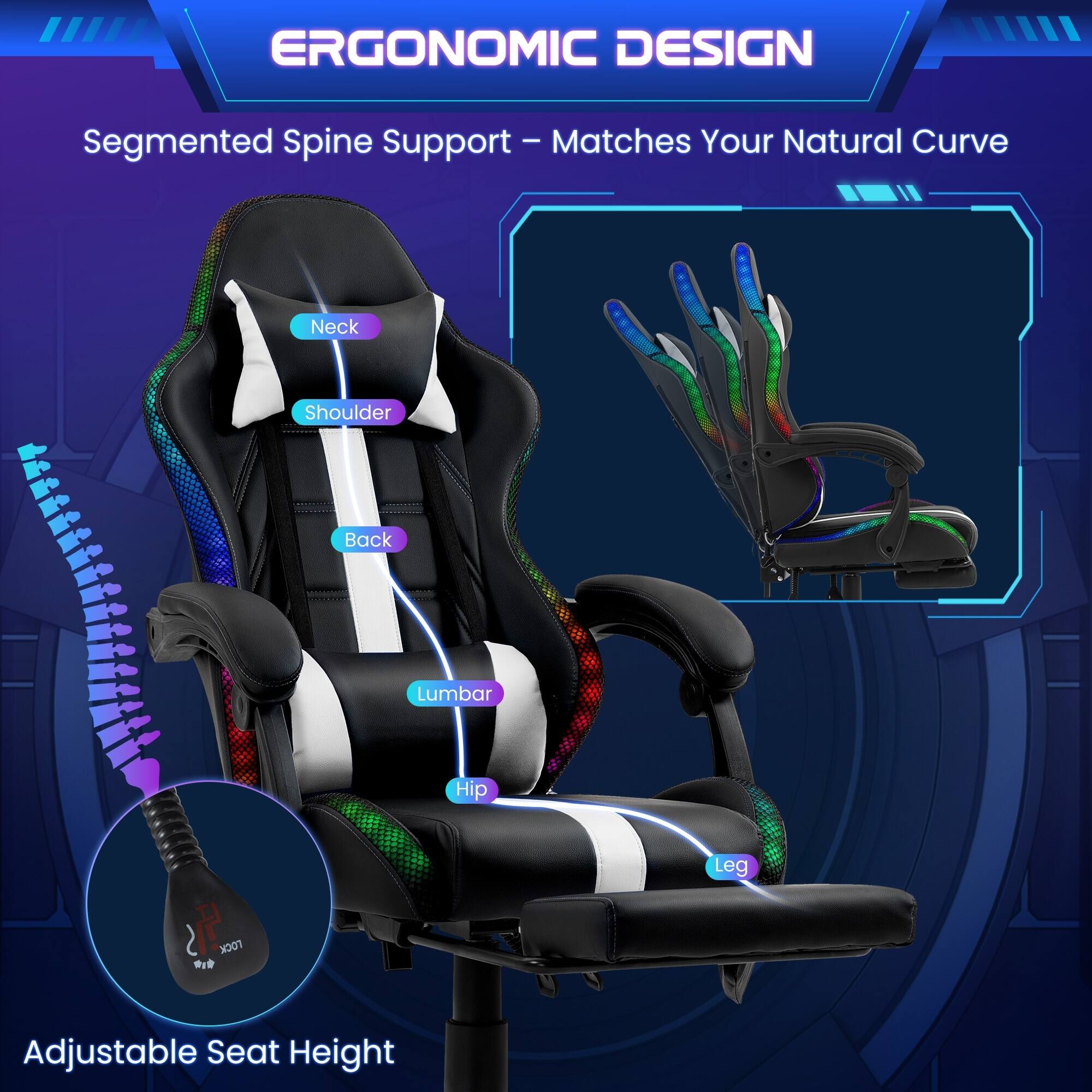 ERGONOMIC DESIGN  
Matches Your Natural Curve  

Segmented Spine Support – Matches Your Natural Curve  

Neck  
Shoulder  
Back  
Lumbar  
Hip  
Leg  

Adjustable Seat Height