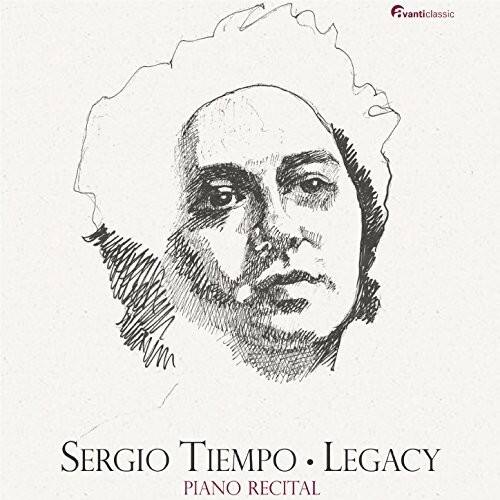Sergio Tiempo • Legacy  
Piano Recital