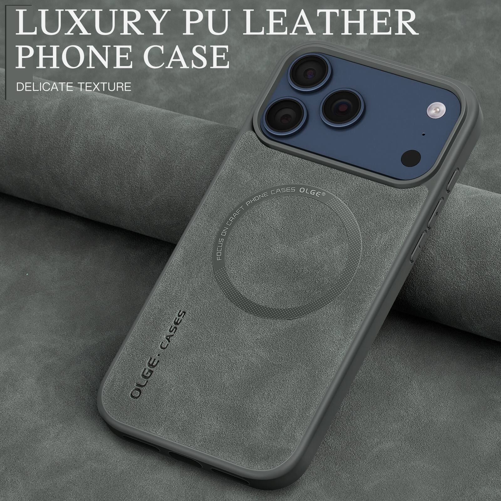 LUXURY PU LEATHER PHONE CASE  
DELICATE TEXTURE  
OLGE PHONE CASES  
OLGE CRAFT