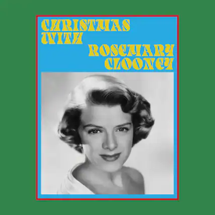 CHRISTMAS WITH ROSEMARY CLOONEY