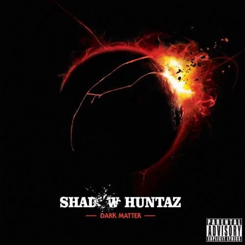 Shadow Huntaz - Dark Matter  - COMPACT DISCS