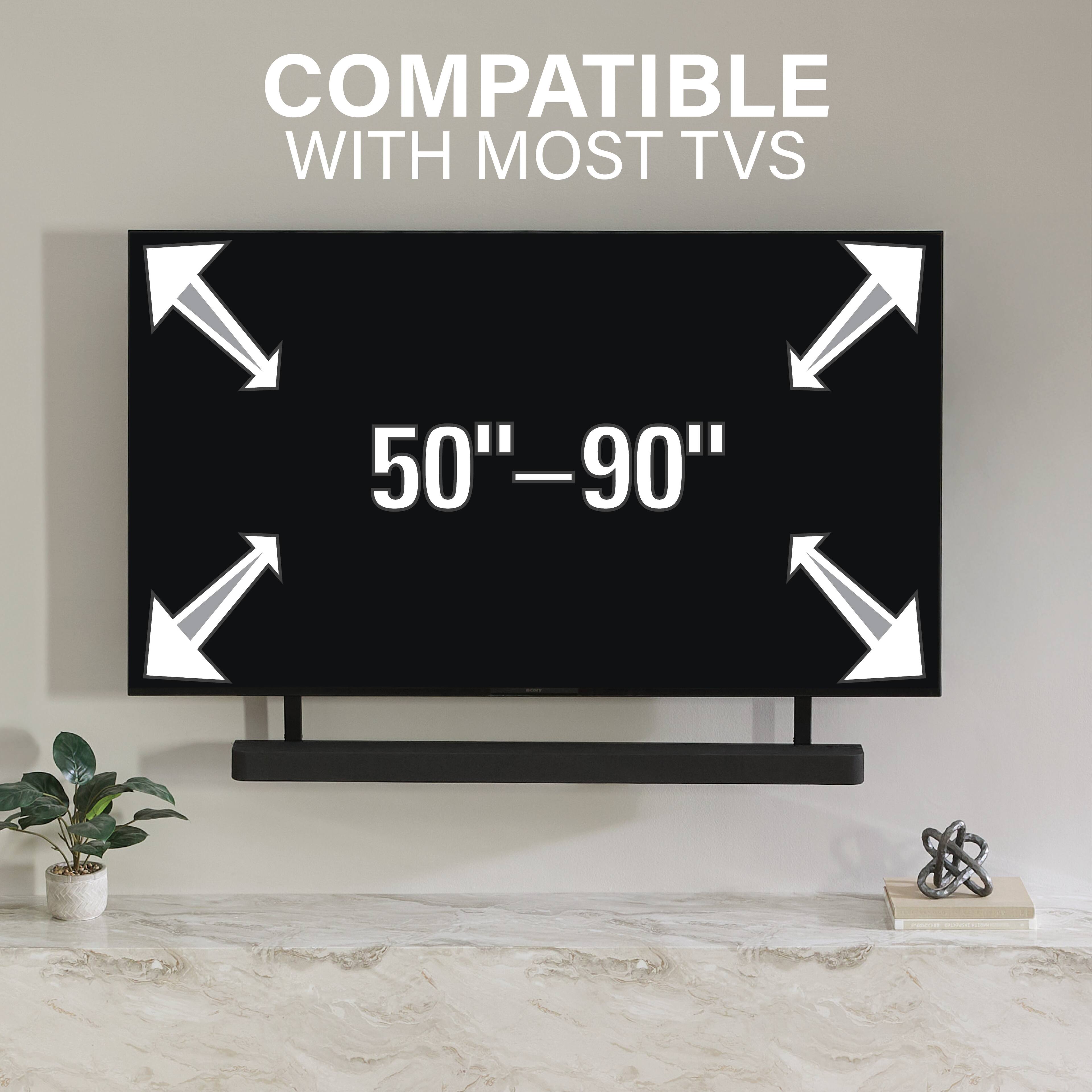 COMPATIBLE WITH MOST TVS 50"-90"