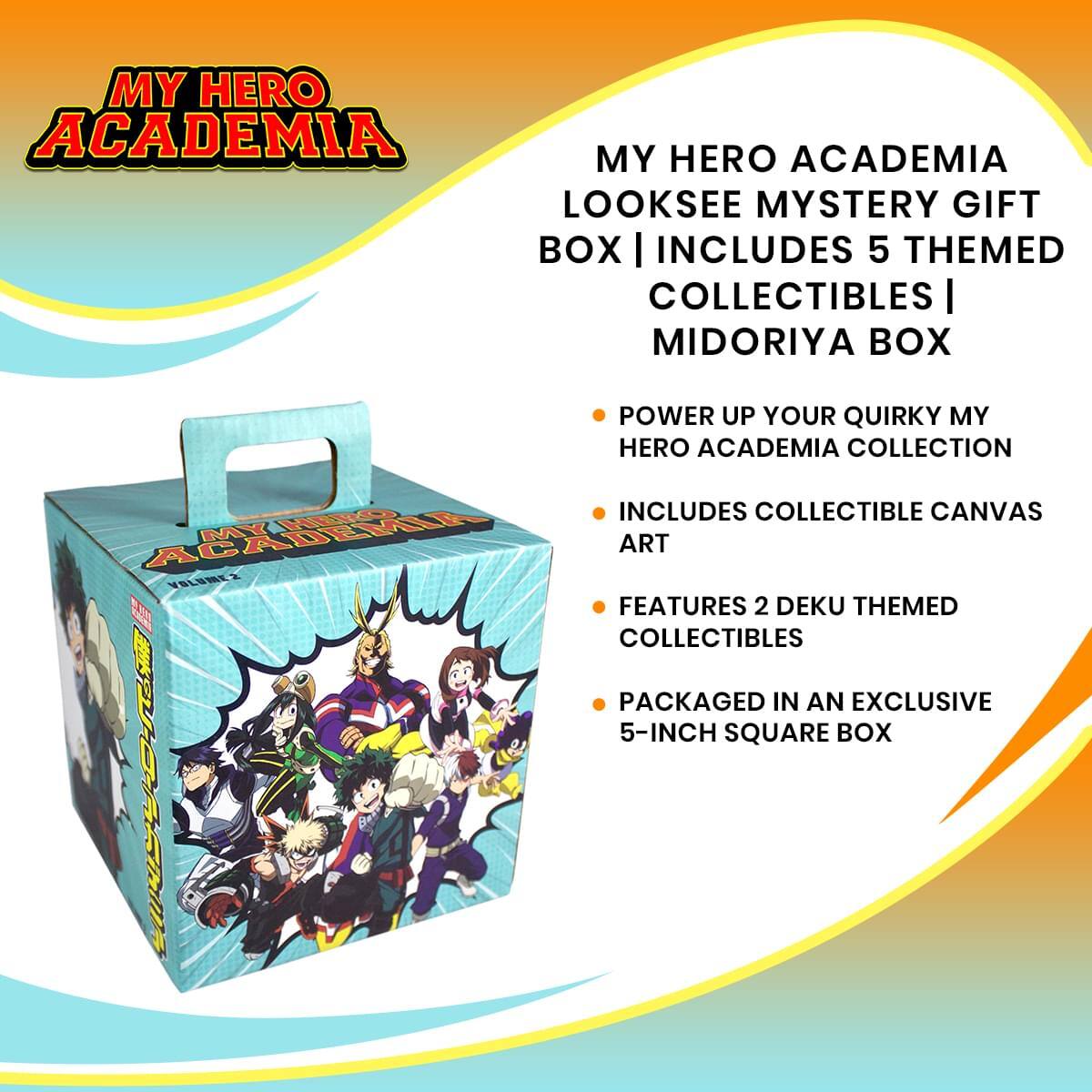 MY HERO ACADEMIA LOOKSEE MYSTERY GIFT BOX | INCLUDES 5 THEMED COLLECTIBLES | MIDORIYA BOX

- POWER UP YOUR QUIRKY MY HERO ACADEMIA COLLECTION
- INCLUDES COLLECTIBLE CANVAS ART
- FEATURES 2 DEKU THEMED COLLECTIBLES
- PACKAGED IN AN EXCLUSIVE 5-INCH SQUARE BOX