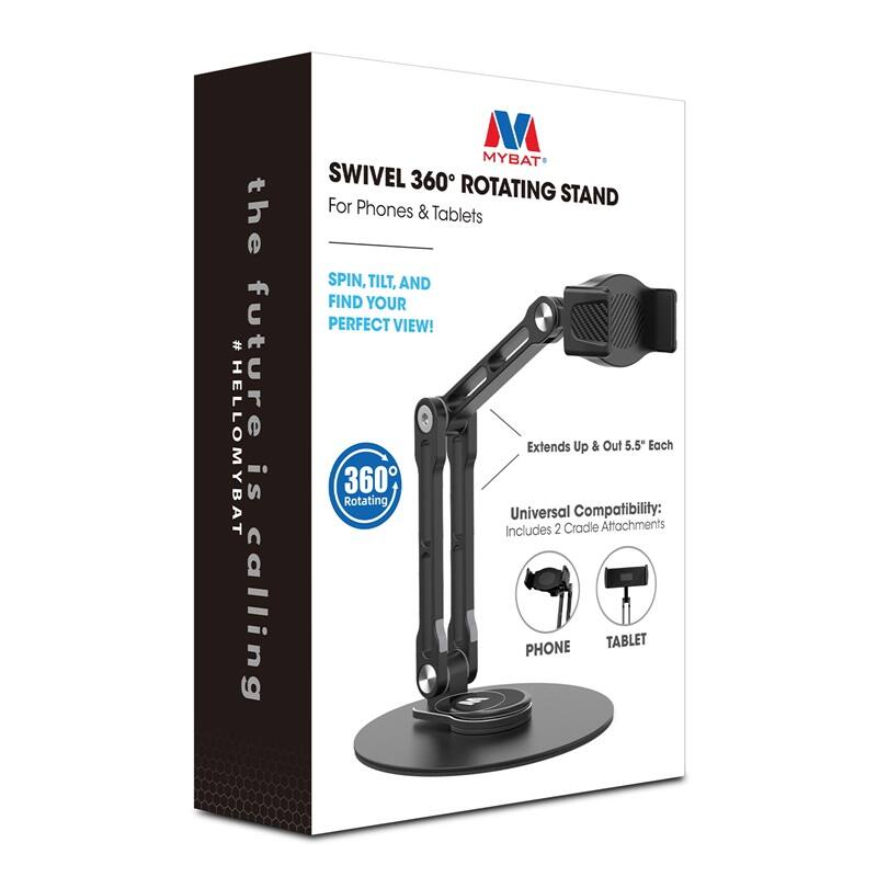 the # future HELLOMYBAT is calling M MYBAT SWIVEL 360° ROTATING STAND For Phones & Tablets SPIN, TILT, AND FIND YOUR PERFECT VIEW! Extends Up & Out 5.5" Each 360° Rotating Universal Compatibility: Includes 2 Cradle Attachments PHONE TABLET