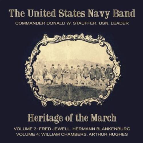 United States Navy Band - Heritage of the March 3 & 4   - COMPACT DISCS [CD]