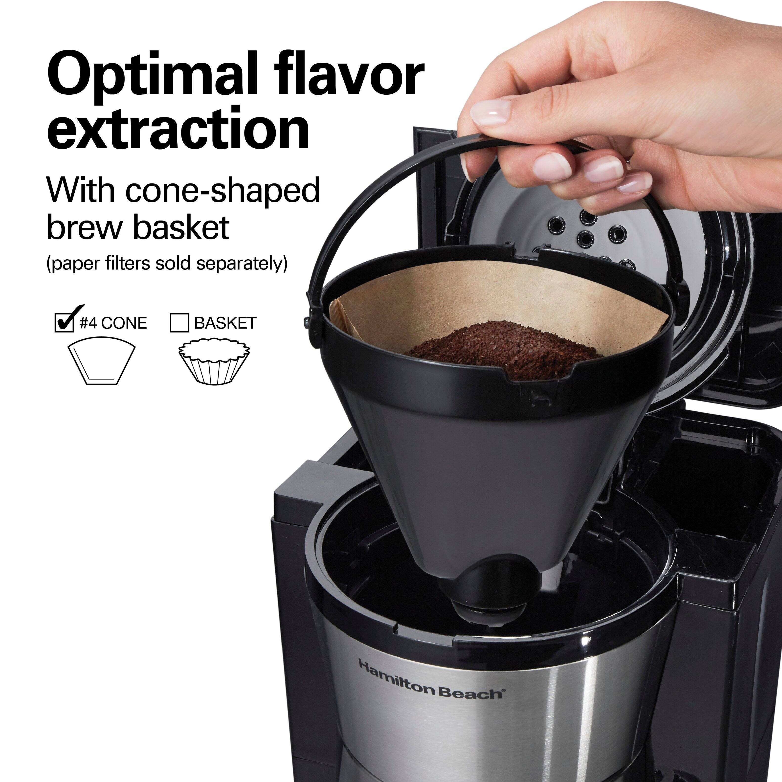 Optimal flavor extraction  
With cone-shaped brew basket  
(paper filters sold separately)  

#4 CONE  
BASKET  

Hamilton Beach