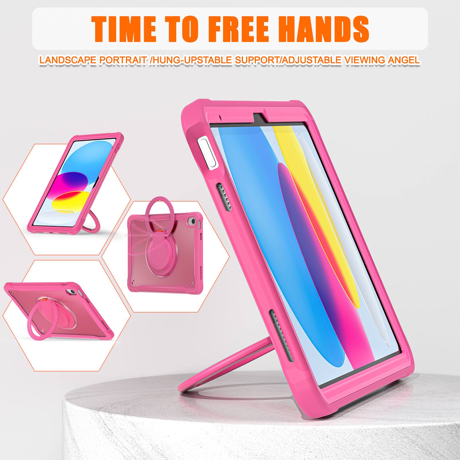 TIME TO FREE HANDS  
LANDSCAPE PORTRAIT / HUNG-UPSTABLE SUPPORT / ADJUSTABLE VIEWING ANGLE